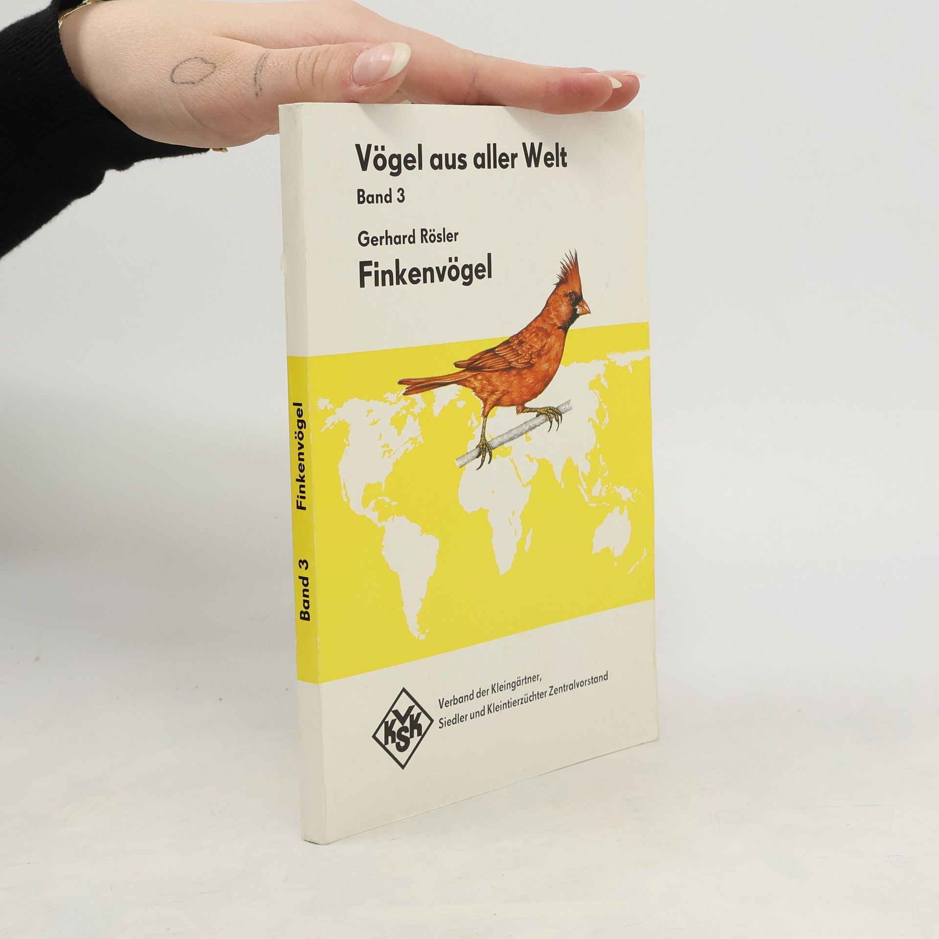 Gerhard Rößler Vögel aus aller Welt. Band 3