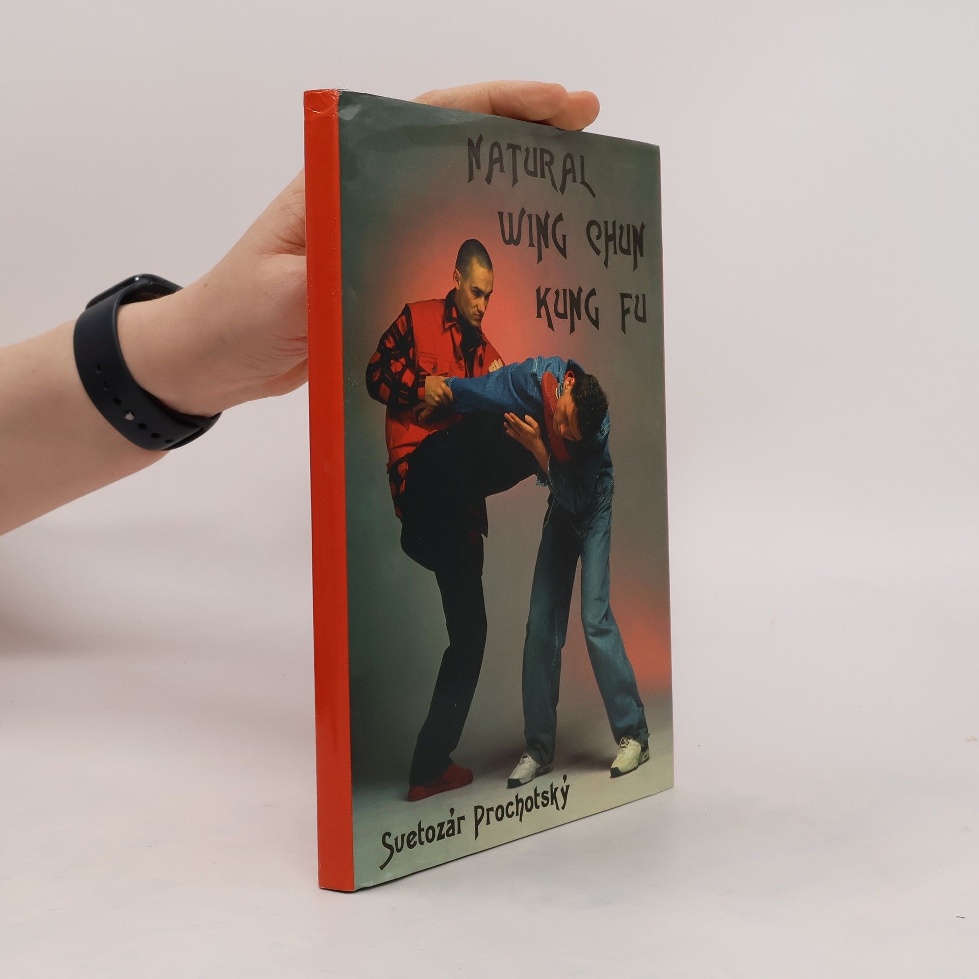 Svetozár Prochotský Natural Wing Chun Kung Fu