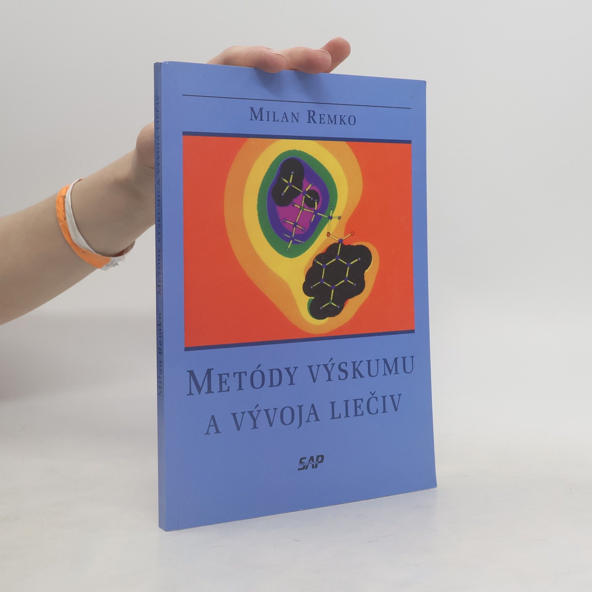 Milan Remko Metódy výskumu a vývoja liečiv