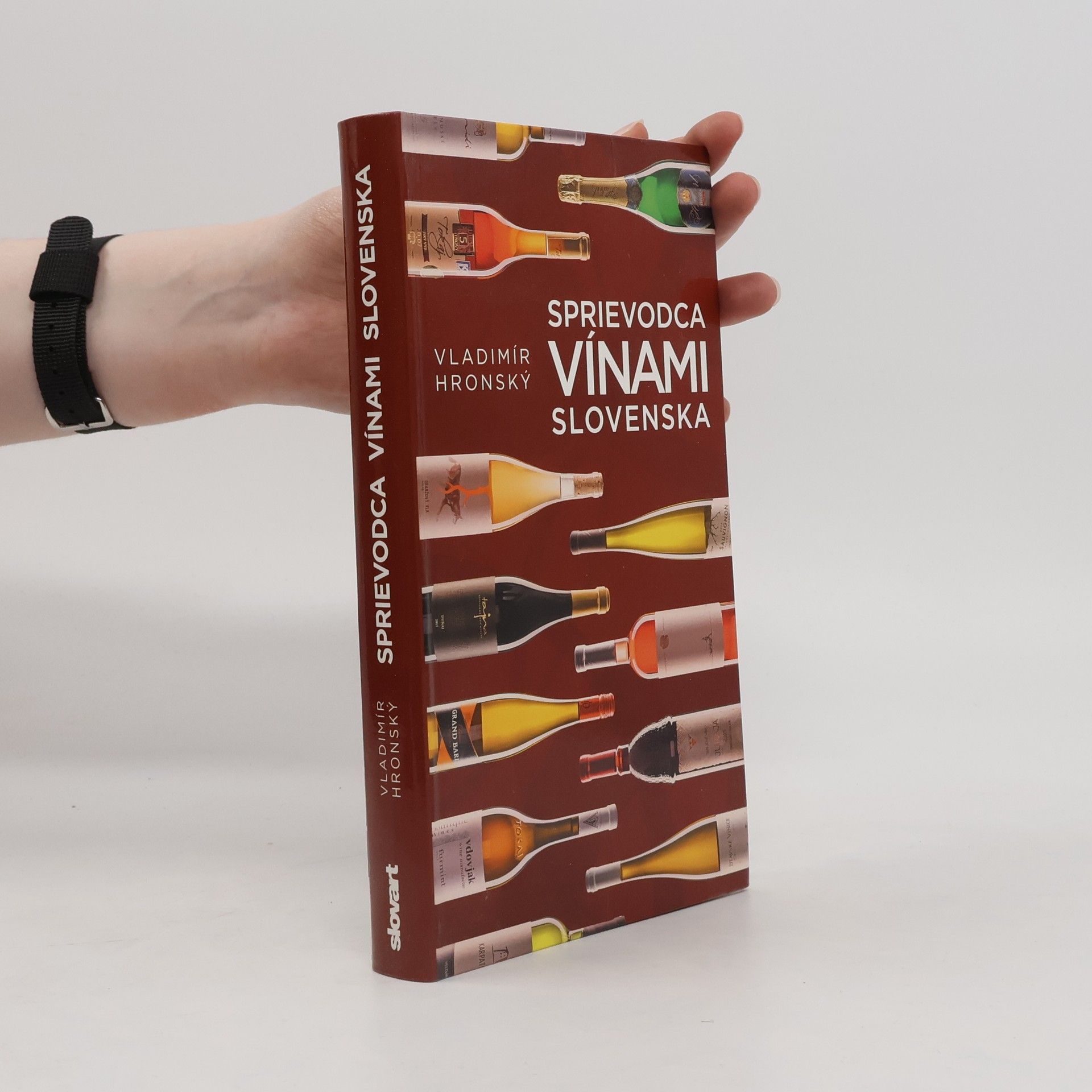 Vladimír Hronský Sprievodca vínami Slovenska