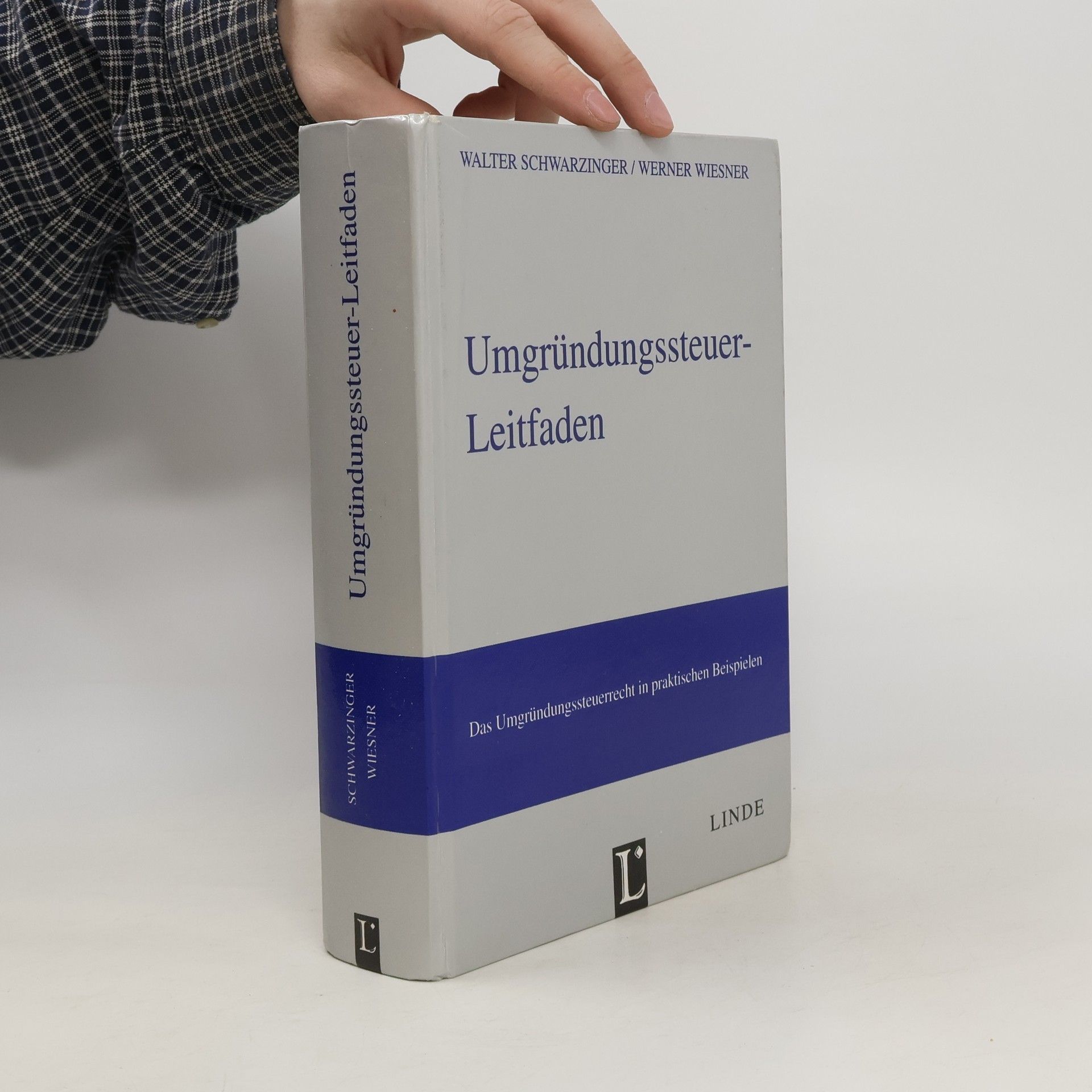 Walter Schwarzinger Umgründungssteuer-Leitfaden
