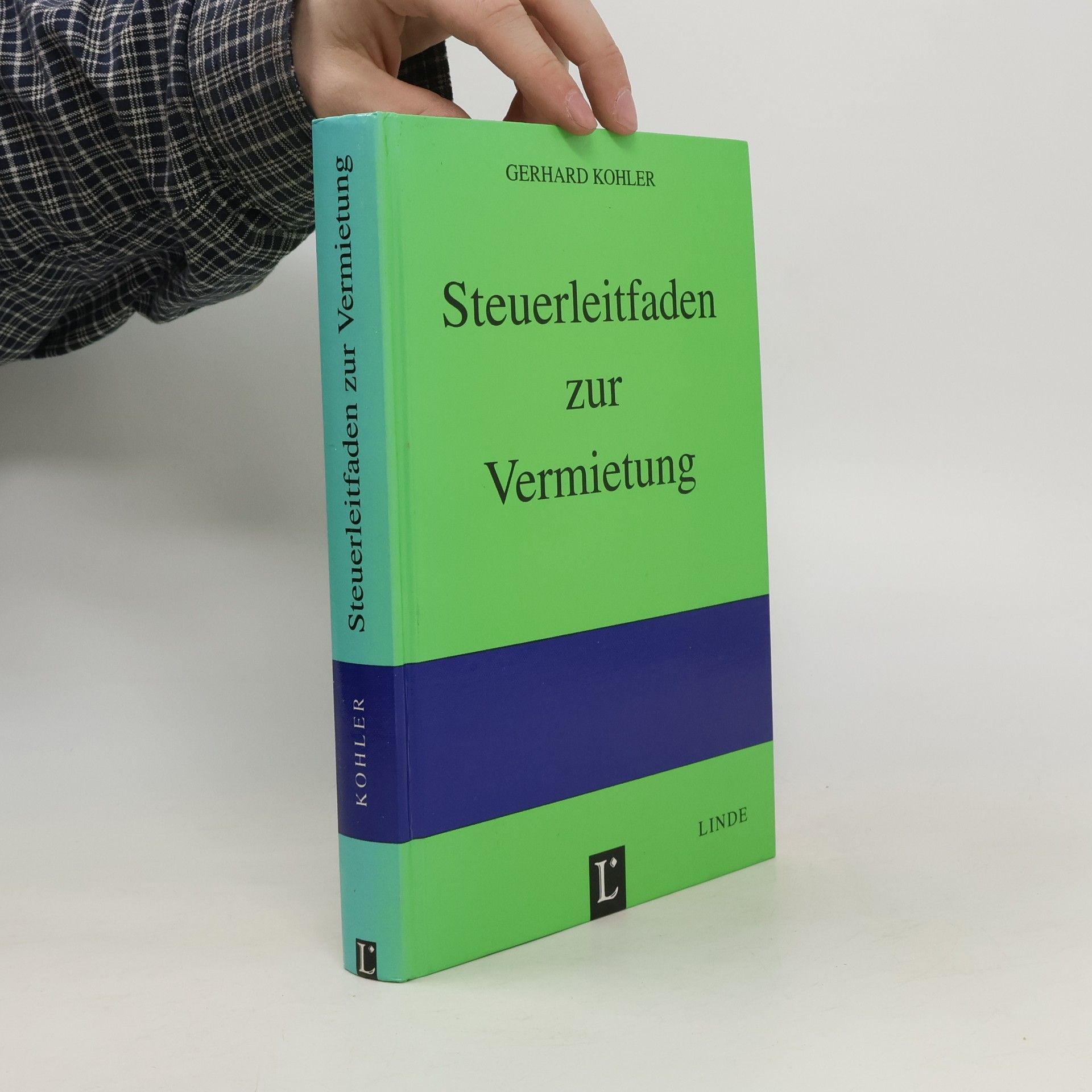 Gerhard Kohler Steuerleitfaden zur Vermietung
