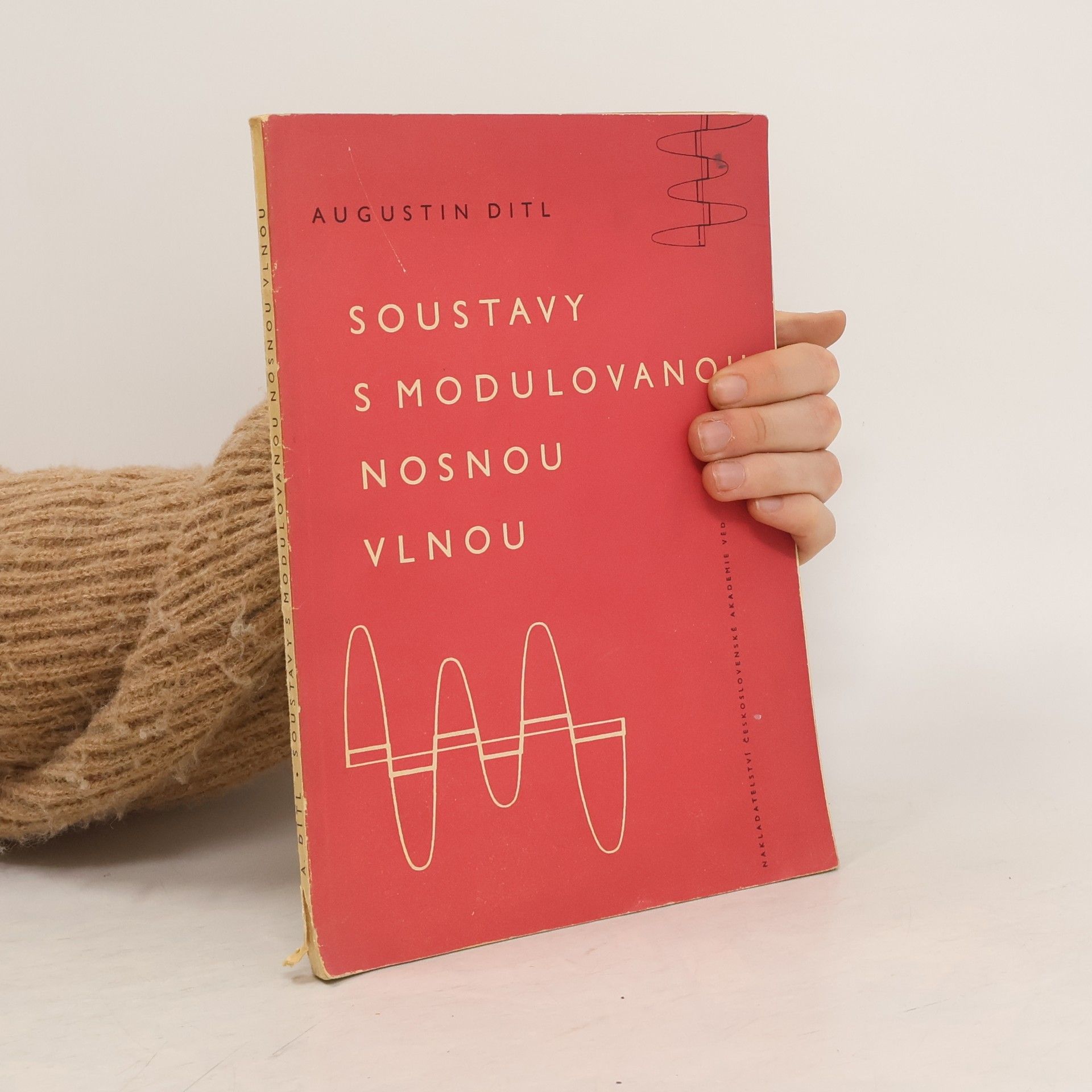 Augustin Ditl Soustavy s modulovanou nosnou vlnou