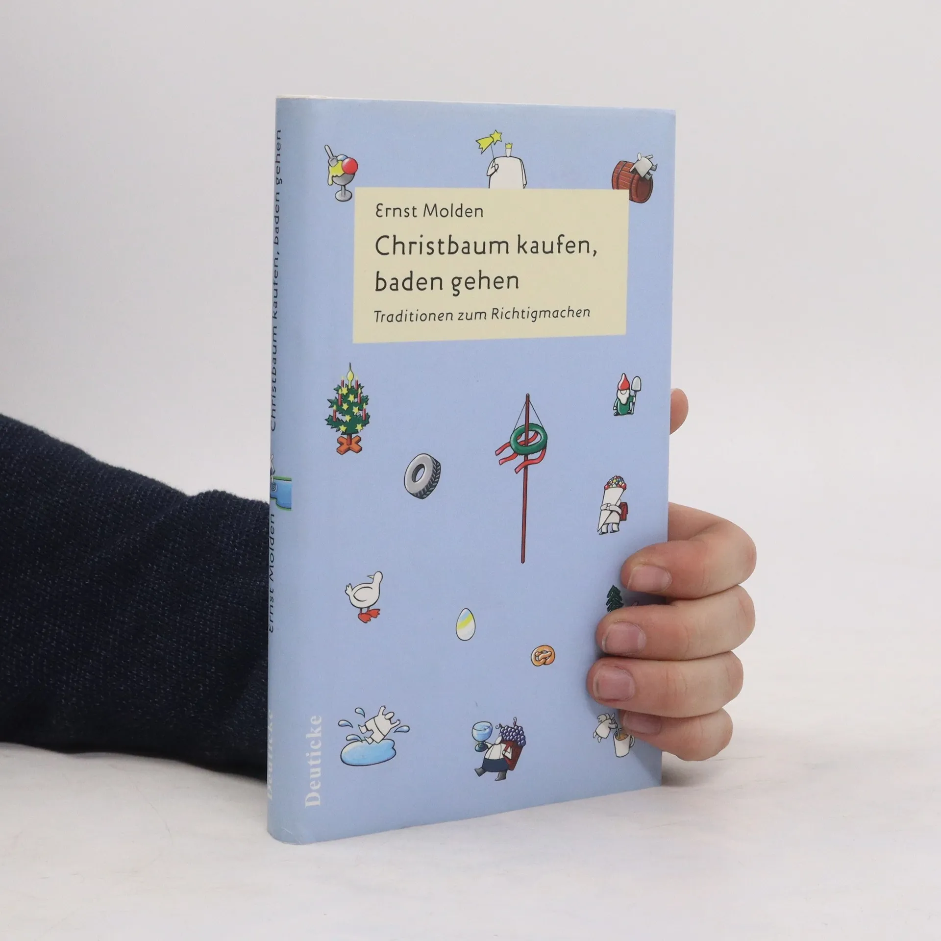 Christbaum kaufen, baden gehen | Book | Ernst Molden | DE