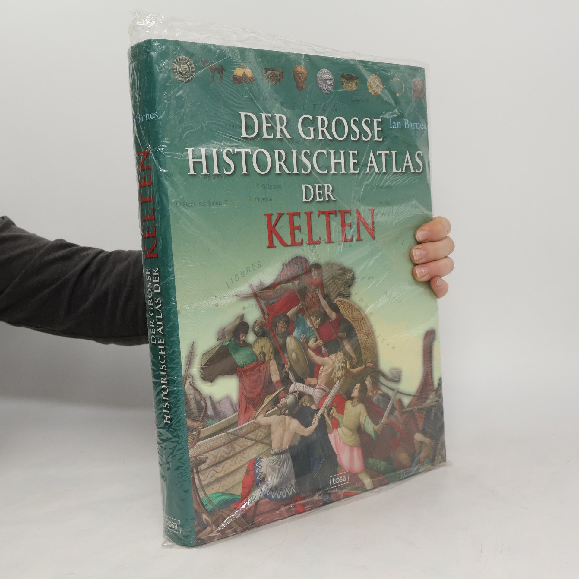 Ian Barnes Der große historische Atlas der Kelten