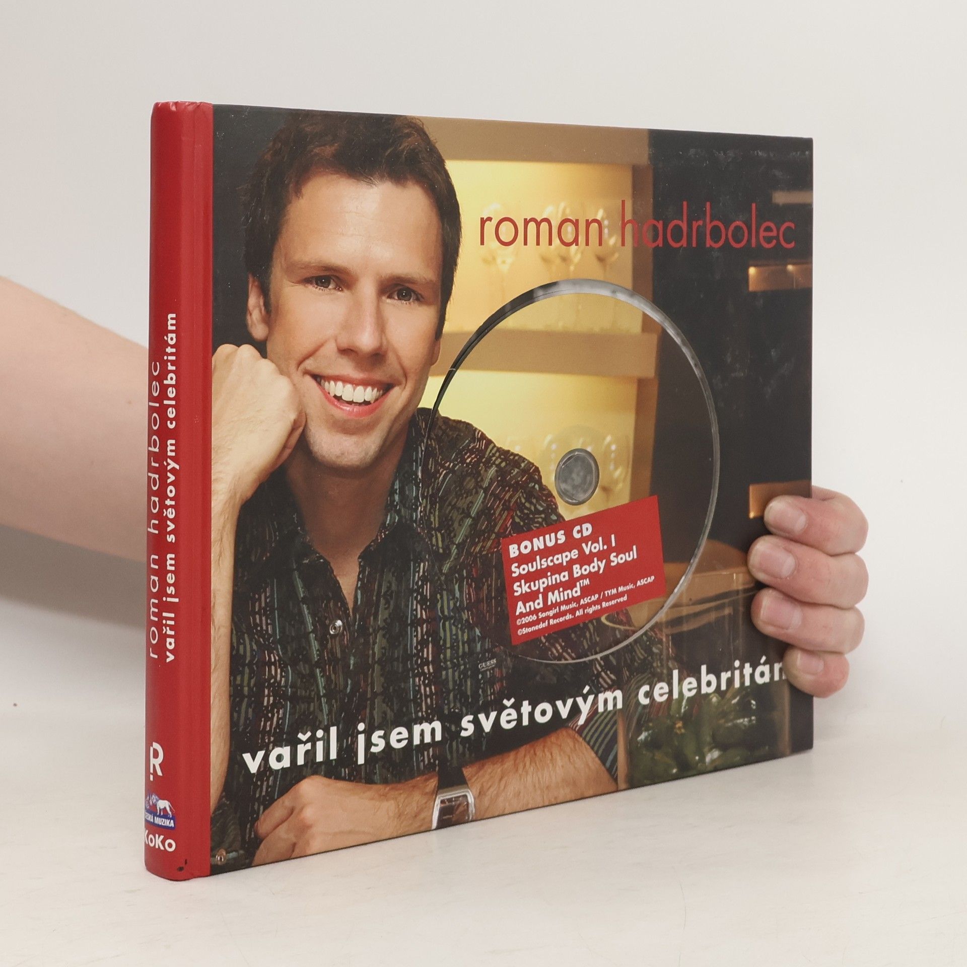 Hadrbolec Roman Vařil jsem světovým celebritám
