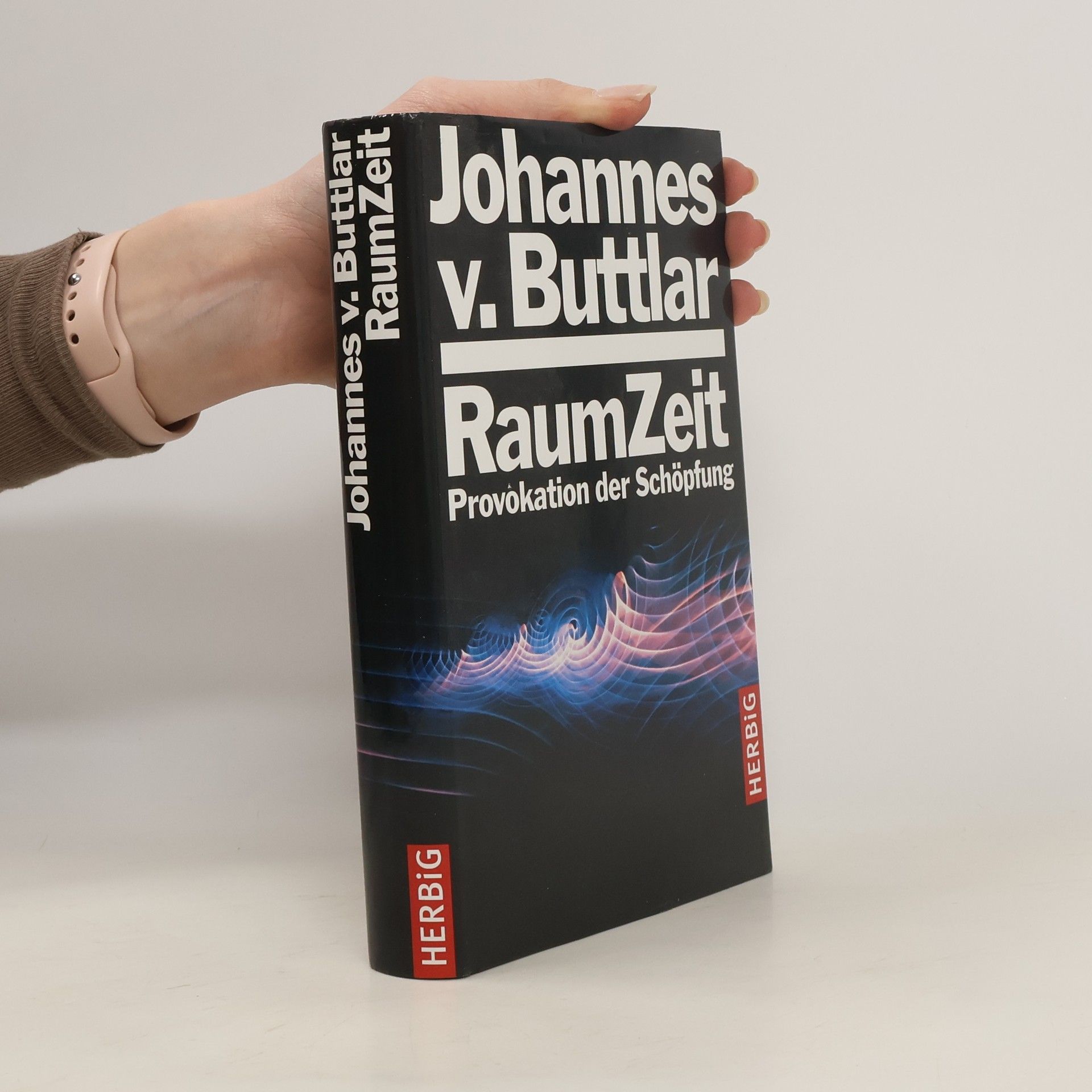 Johannes von Buttlar Raumzeit