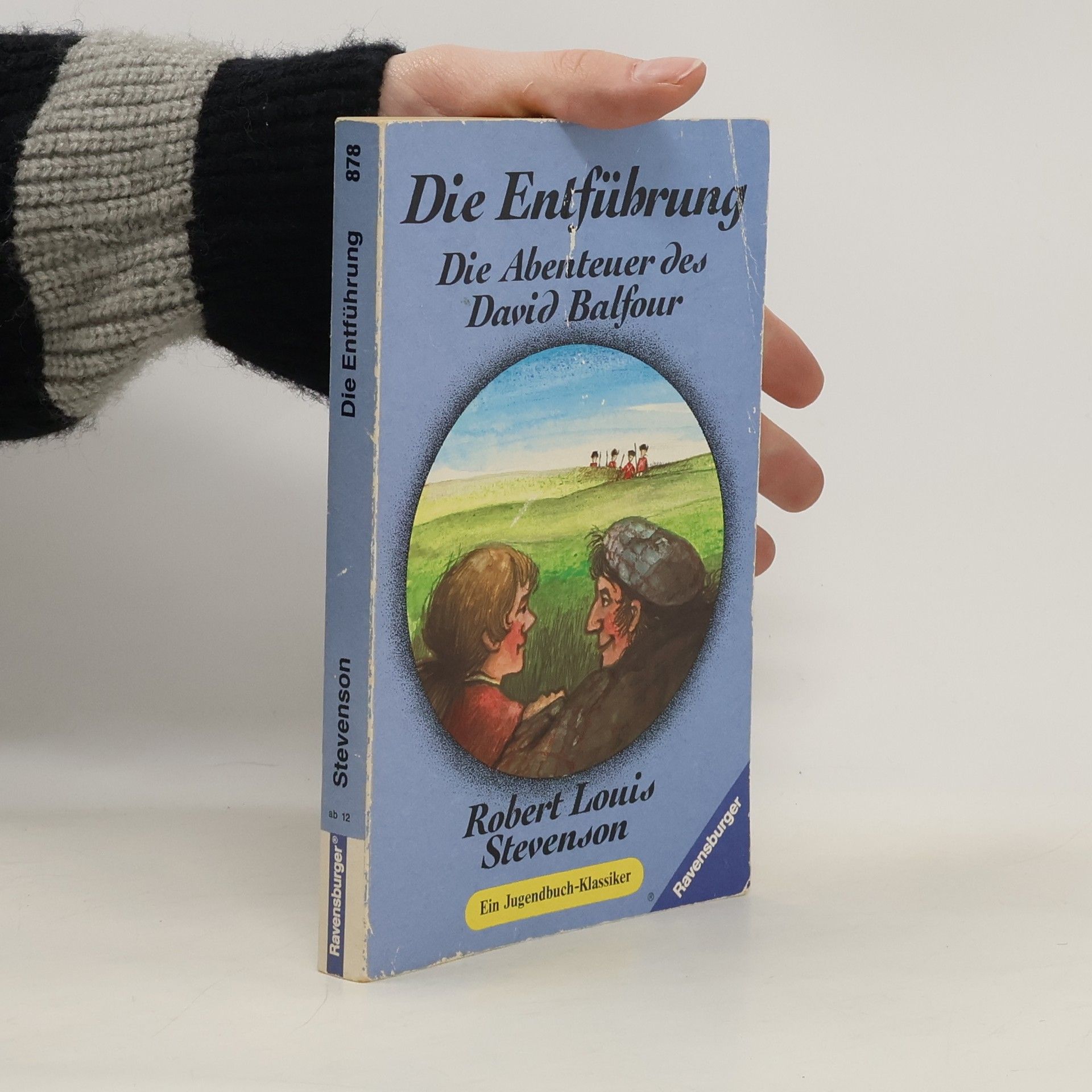 Robert Louis Stevenson Die Entführung. Die Abenteuer des David Balfour