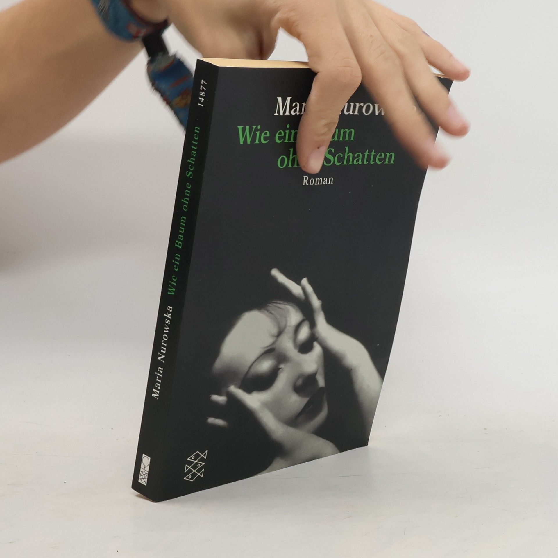 Maria Nurowska Wie ein Baum ohne Schatten