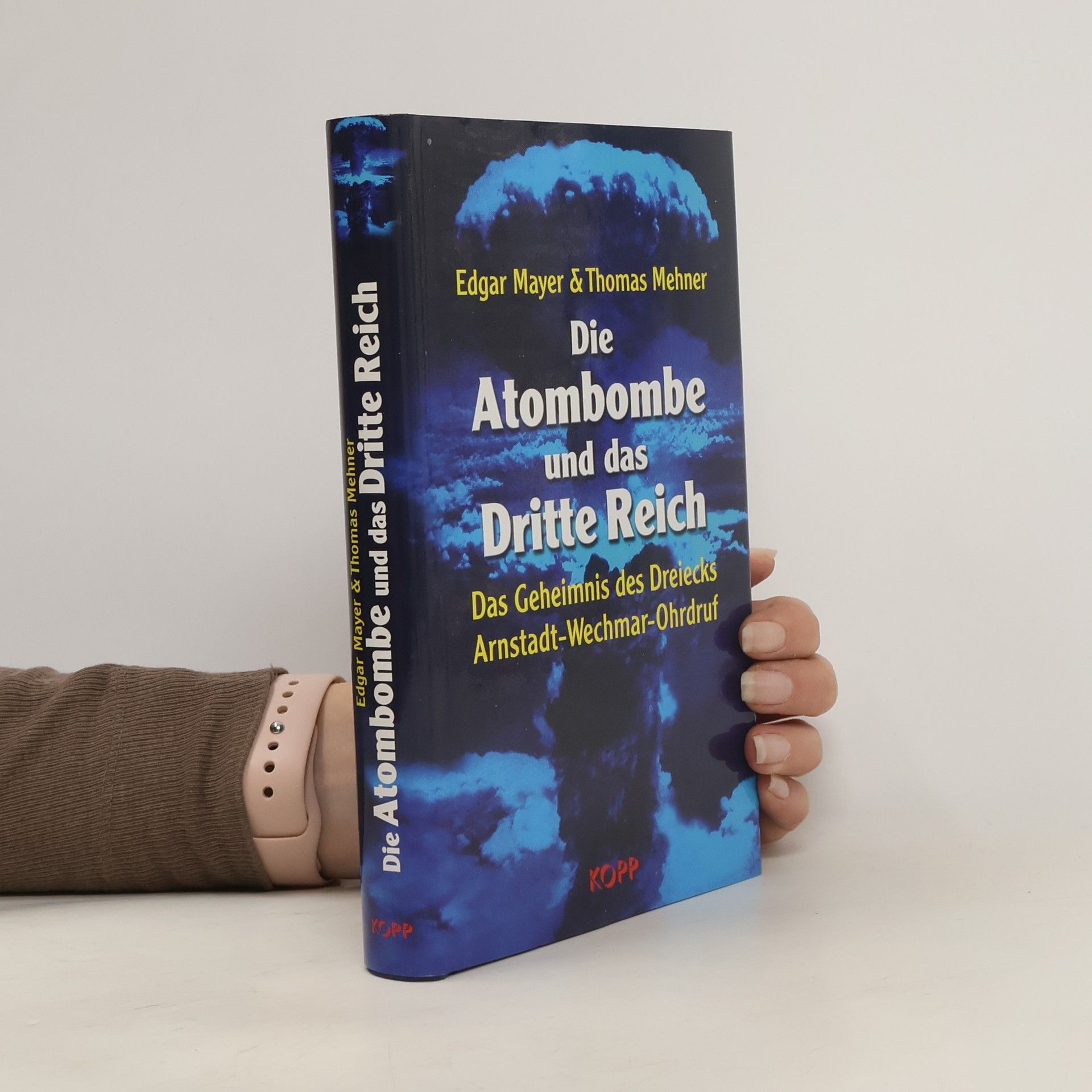 Edgar Mayer Die Atombombe und das Dritte Reich