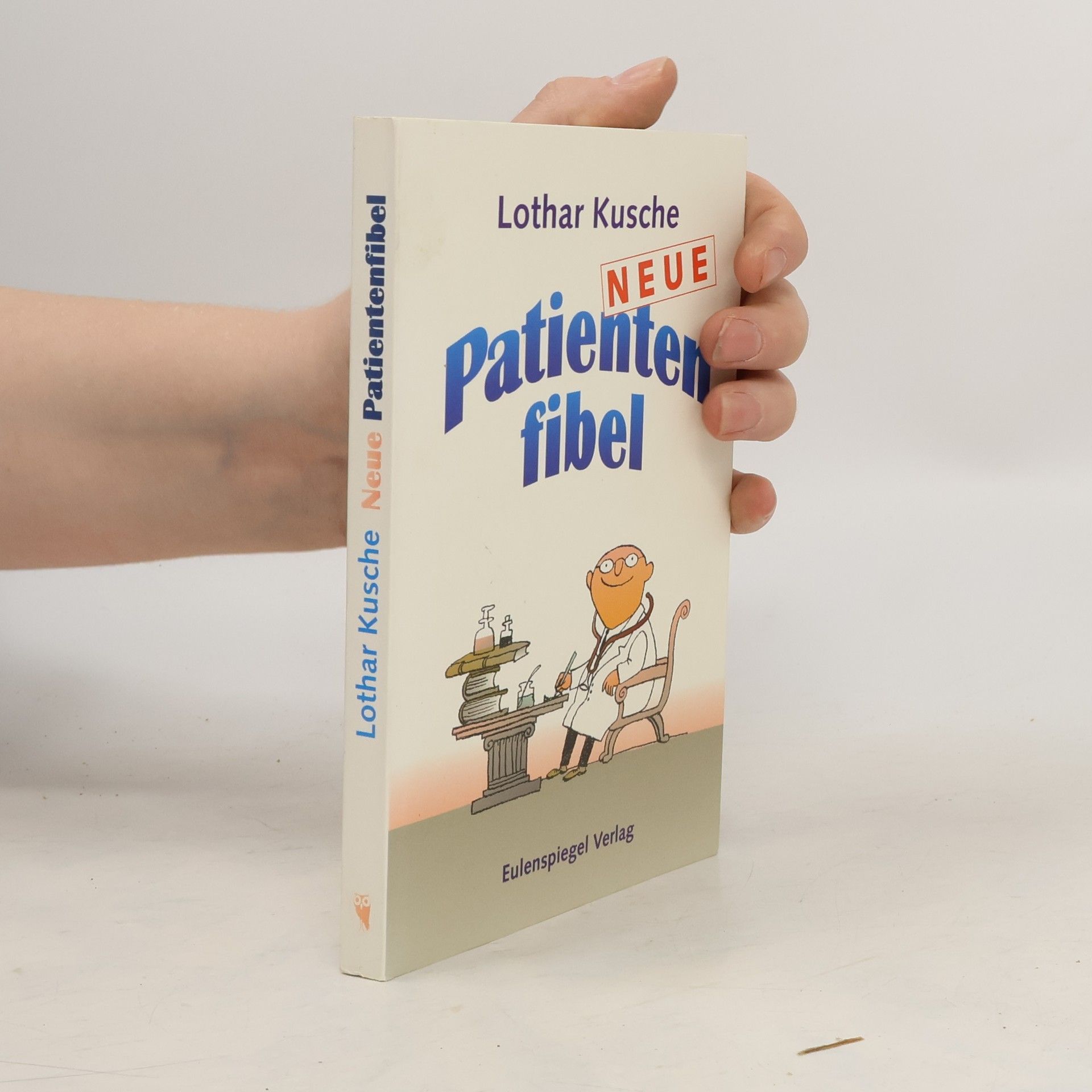 Lothar Kusche Neue Patientenfibel