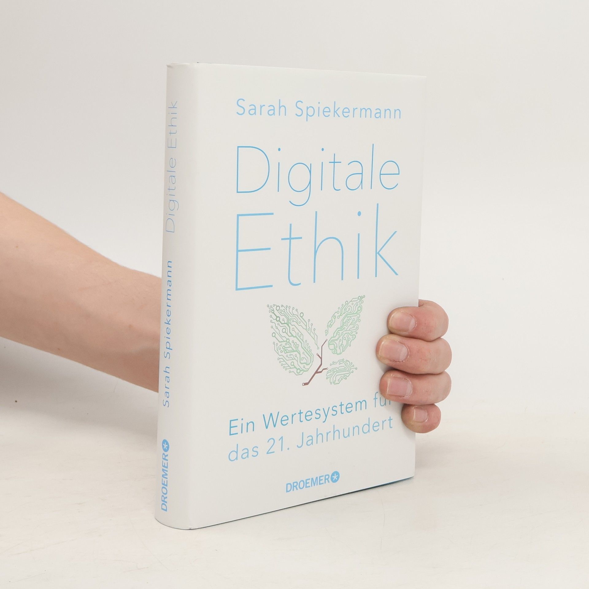 Sarah Spiekermann-Hoff Digitale Ethik