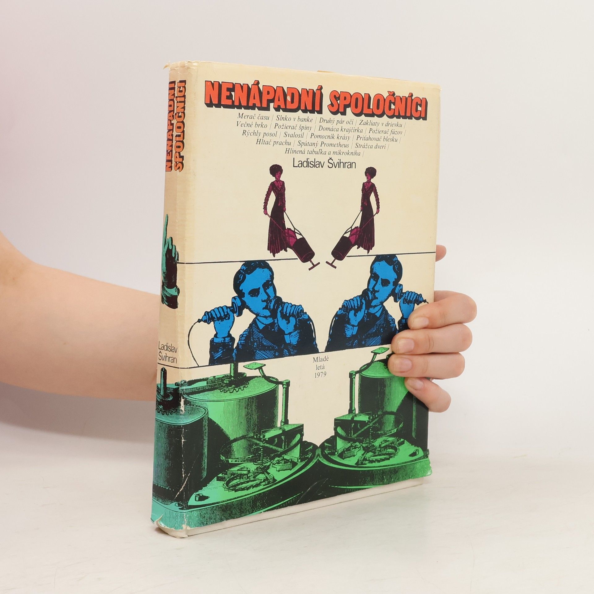 Ladislav Švihran Nenápadní spoločníci
