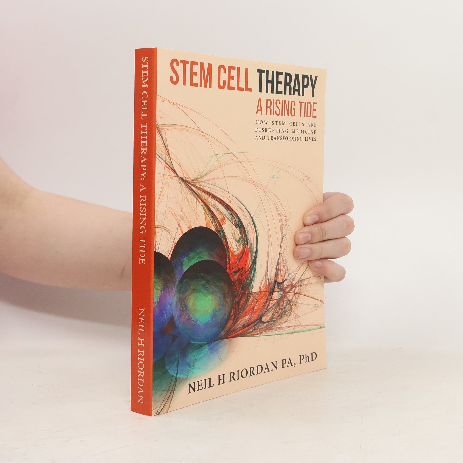 Neil H. Riordan Stem Cell Therapy. A Sising Tide