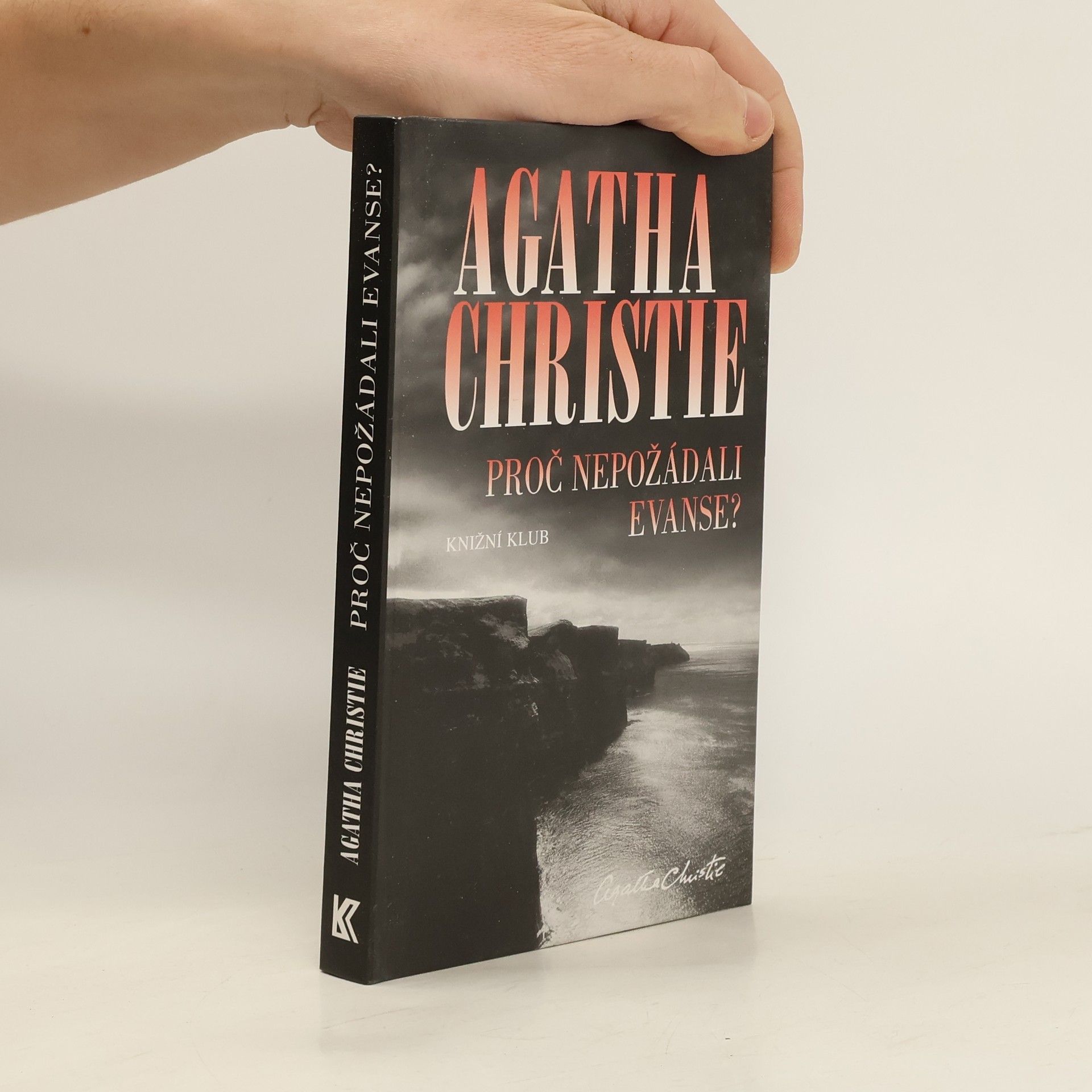 Agatha Christie Proč nepožádali Evanse?