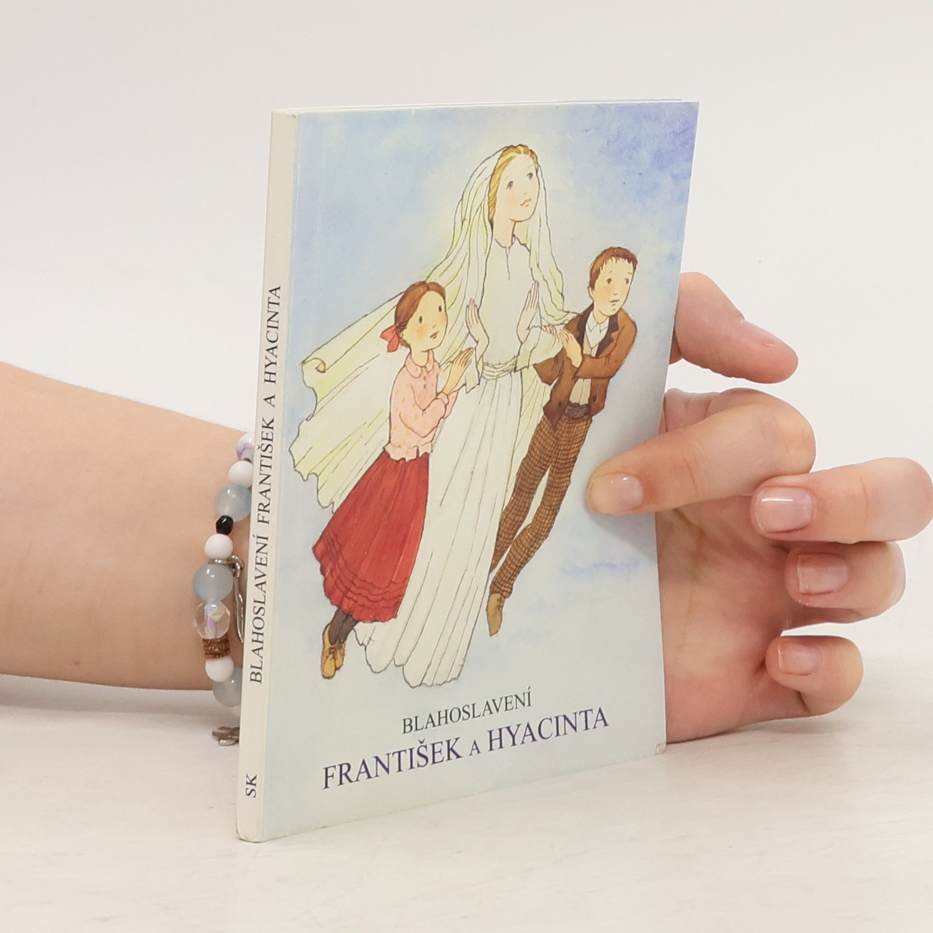 Autorenkollektiv Blahoslavení František a Hyacinta