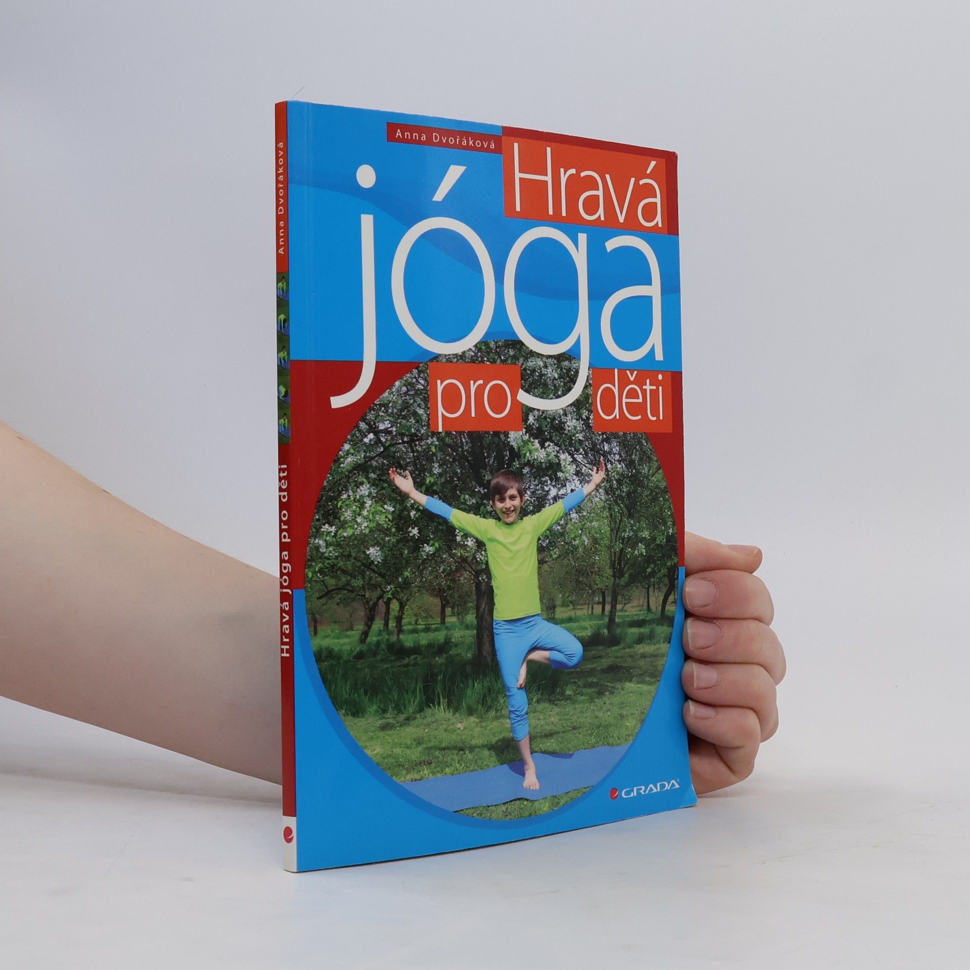 Anna Dvořák Hravá jóga pro děti