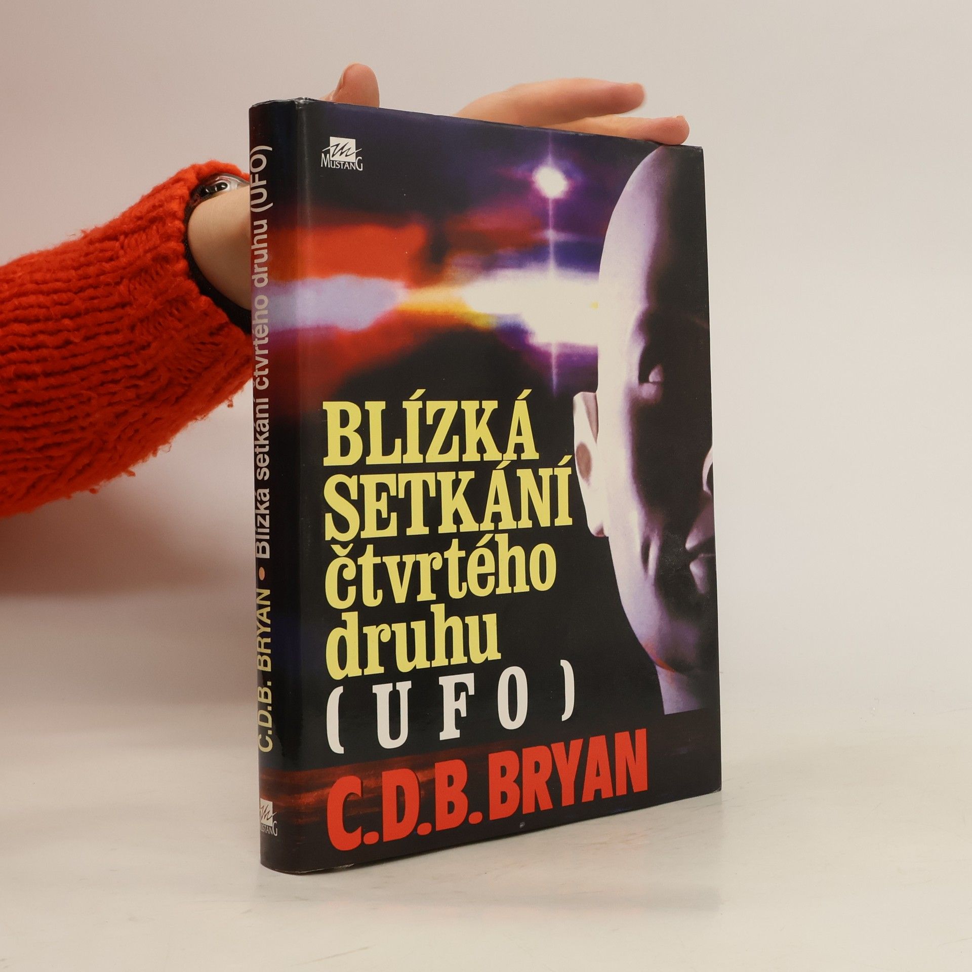C. D. B. Bryan Blízká setkání čtvrtého druhu (UFO)