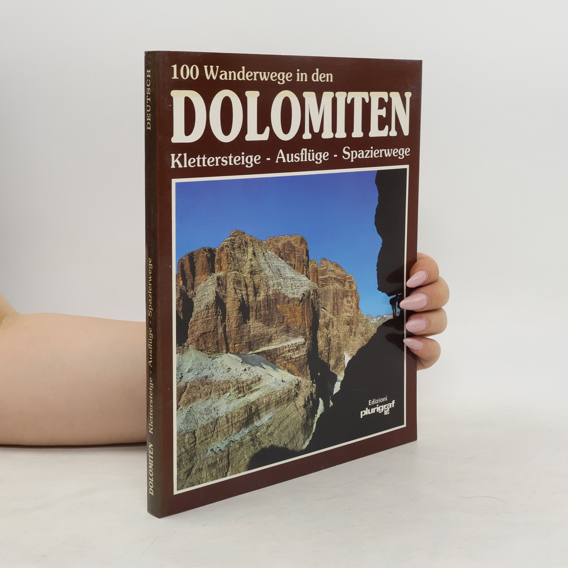 kolektiv 100 Wanderwege in den Dolomiten