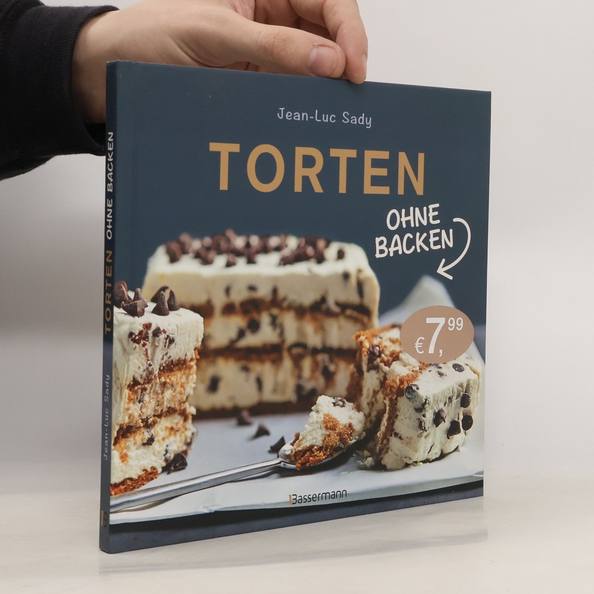 Jean Luc Sady Torten ohne Backen