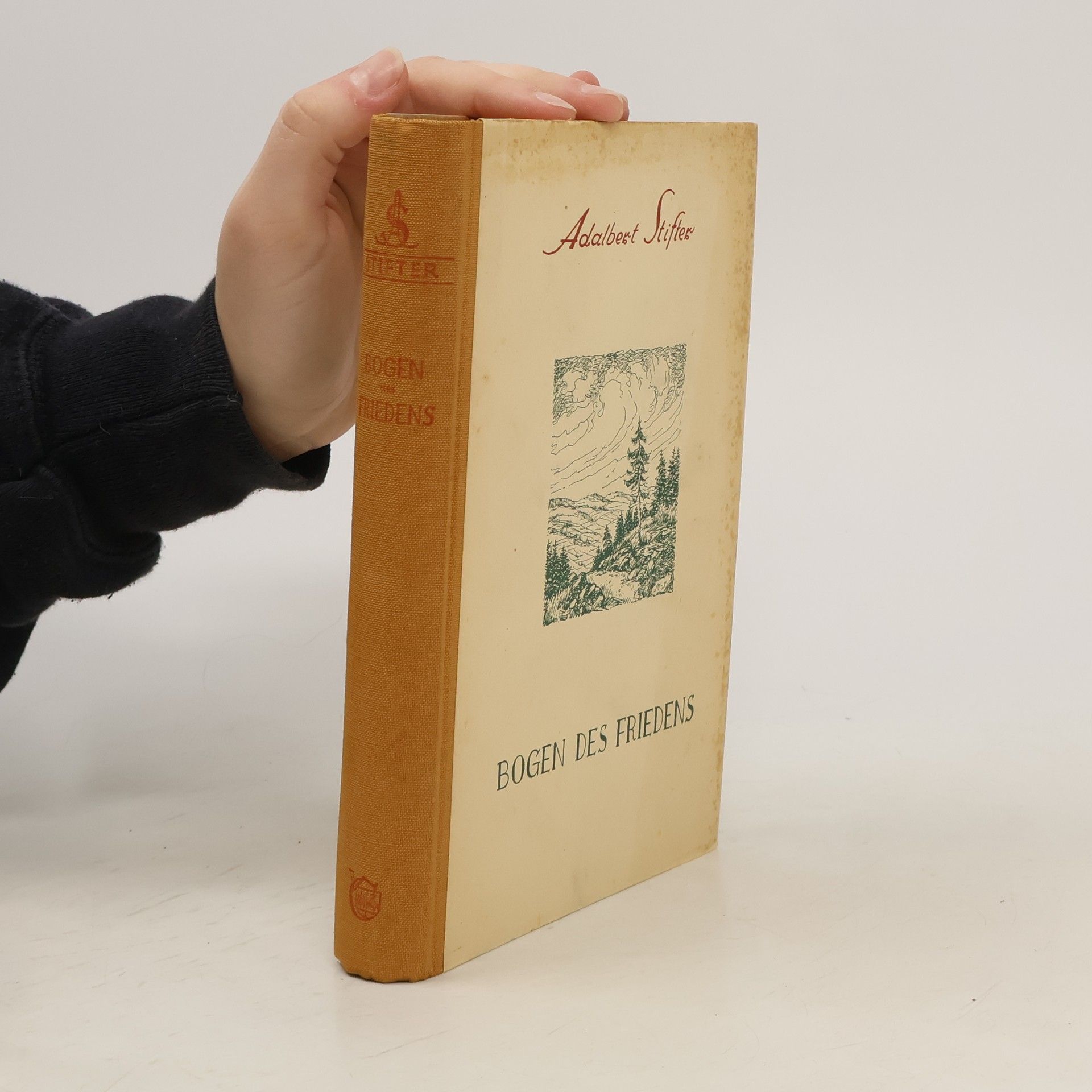 Adalbert Stifter Bogen des Friedens