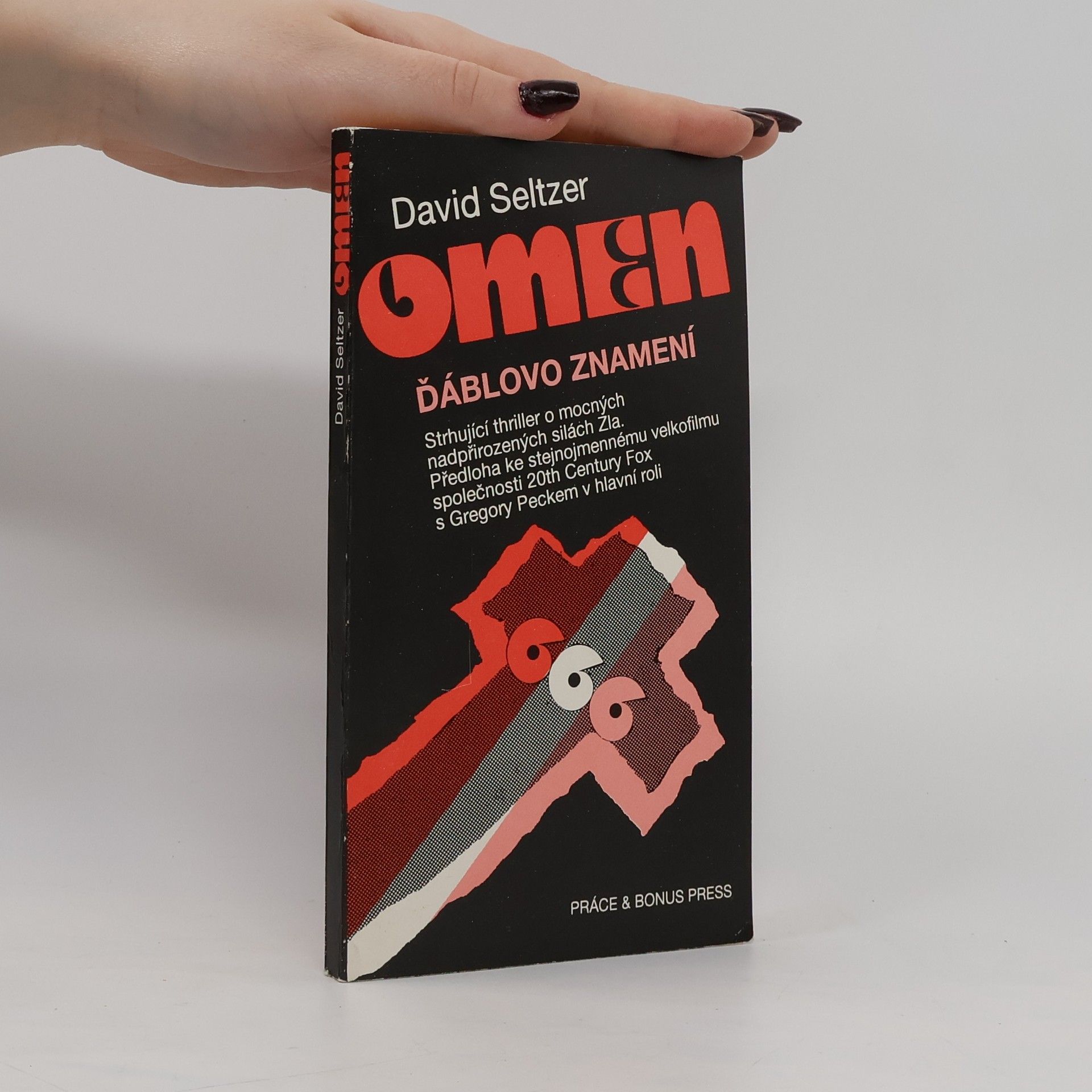 David Seltzer Omen: ďáblovo znamení