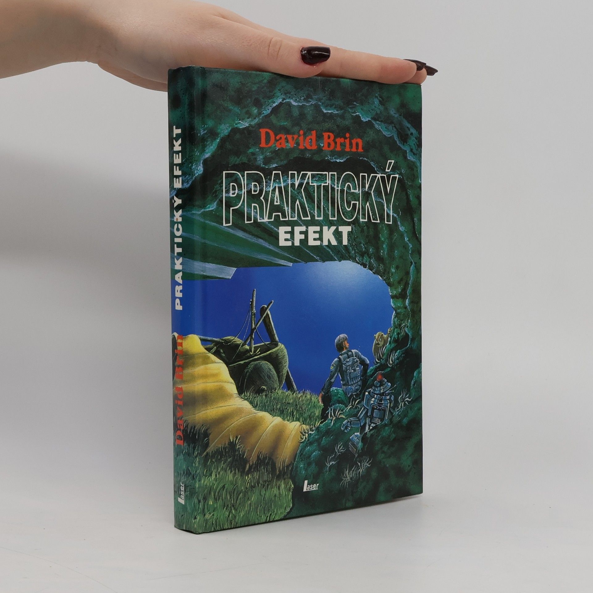 David Brin Praktický efekt