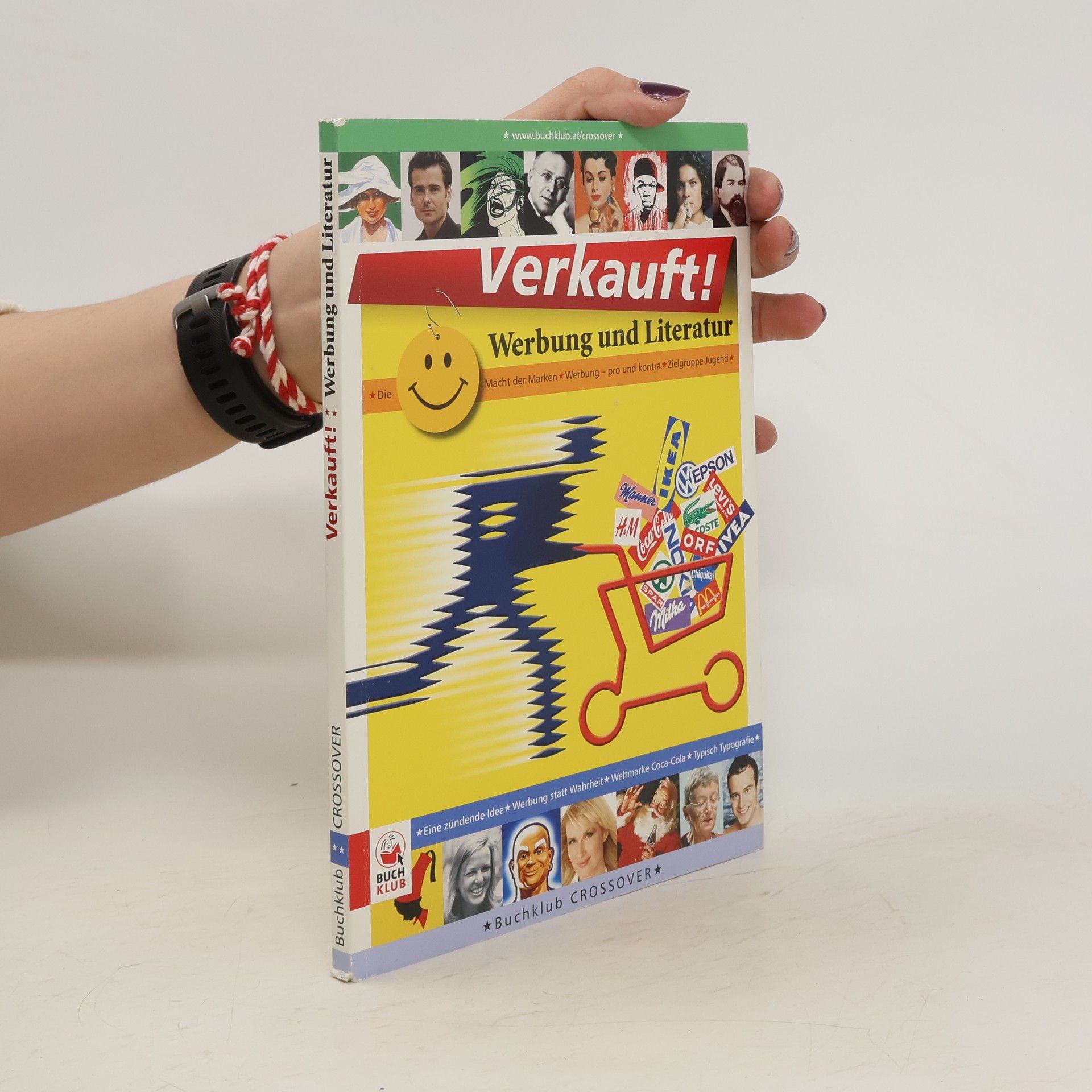 Autorenkollektiv Verkauft! Werbung und Literatur