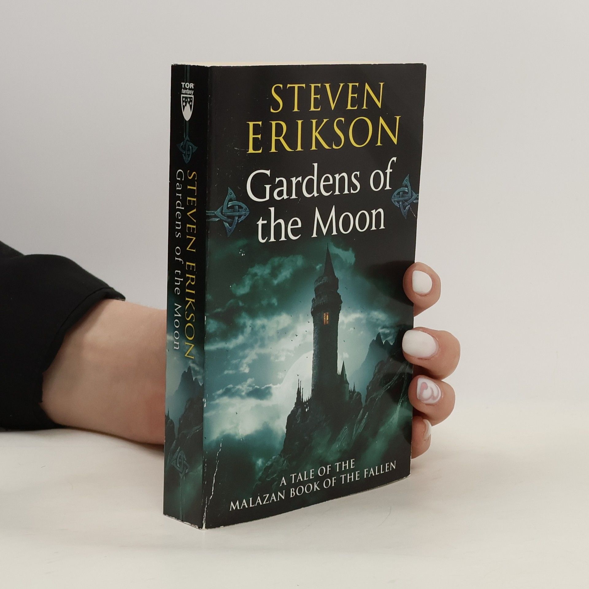 Steven Erikson Gardens of the Moon