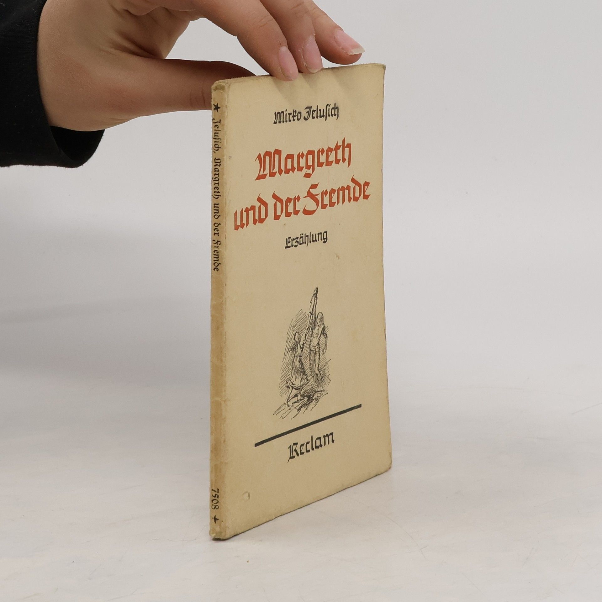 Mirko Jelusich Margreth und der Fremde