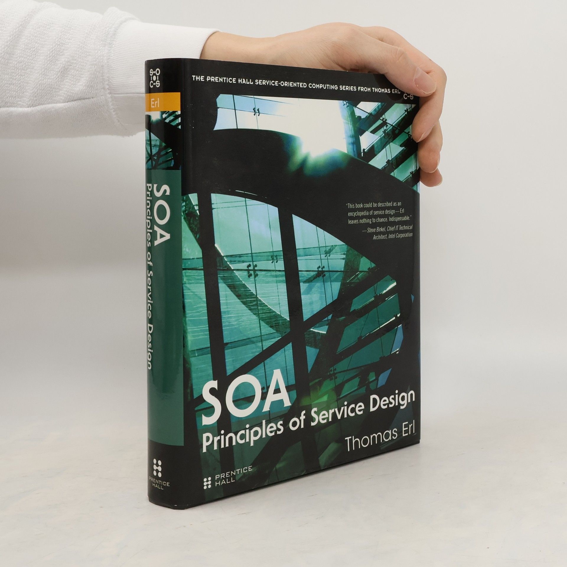 Thomas Erl SOA : principles of service design