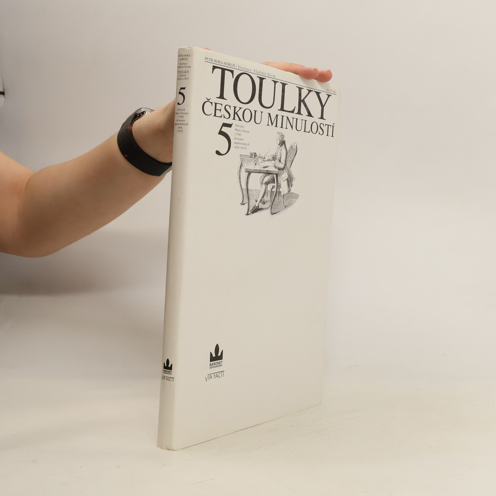 Petr Hořejš Toulky českou minulostí 5