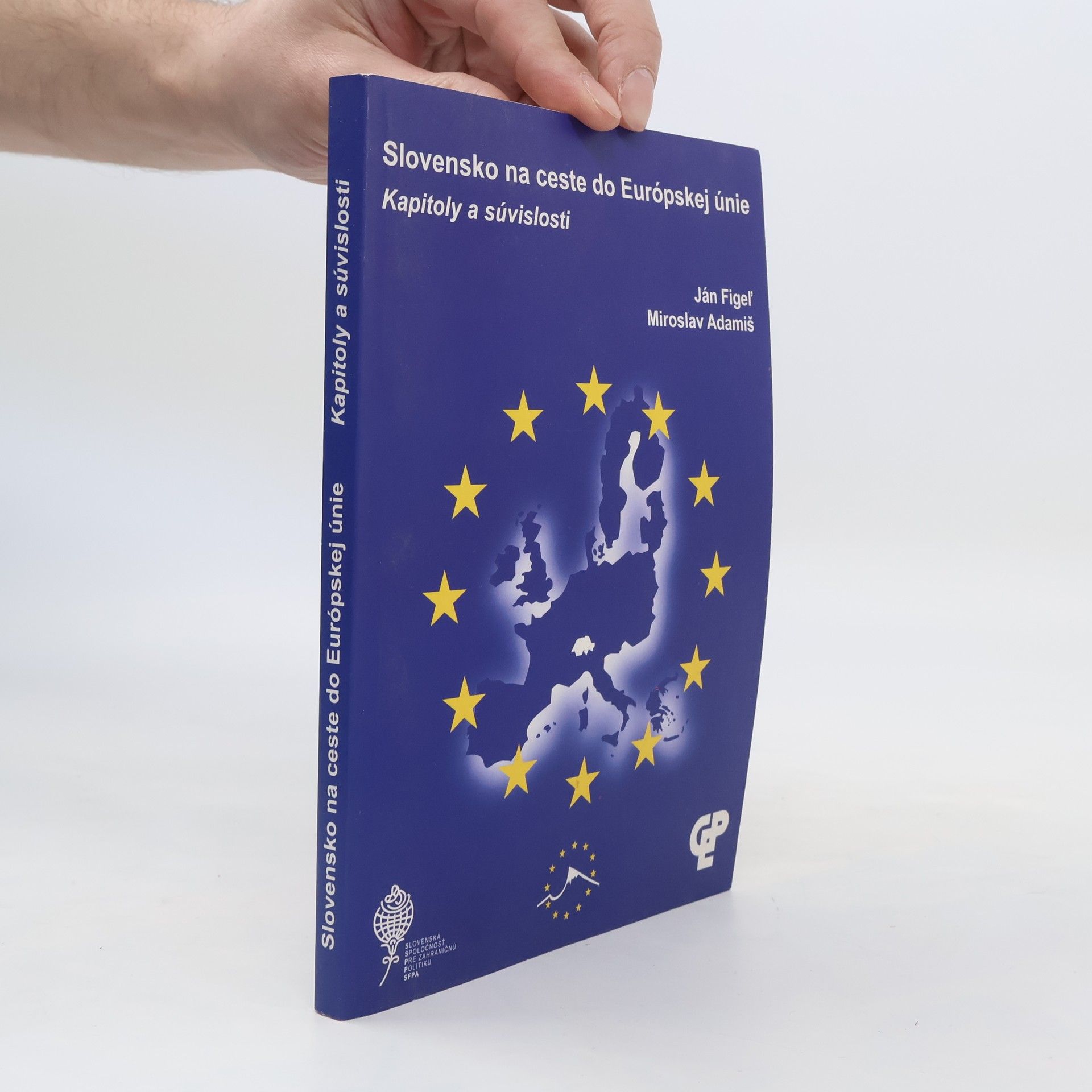 Ján Figeľ Slovensko na ceste do Európskej únie