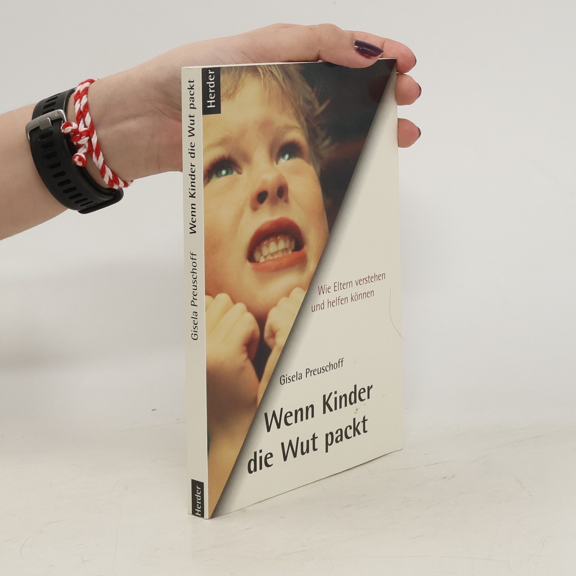 Gisela Preuschoff Wenn Kinder die Wut packt