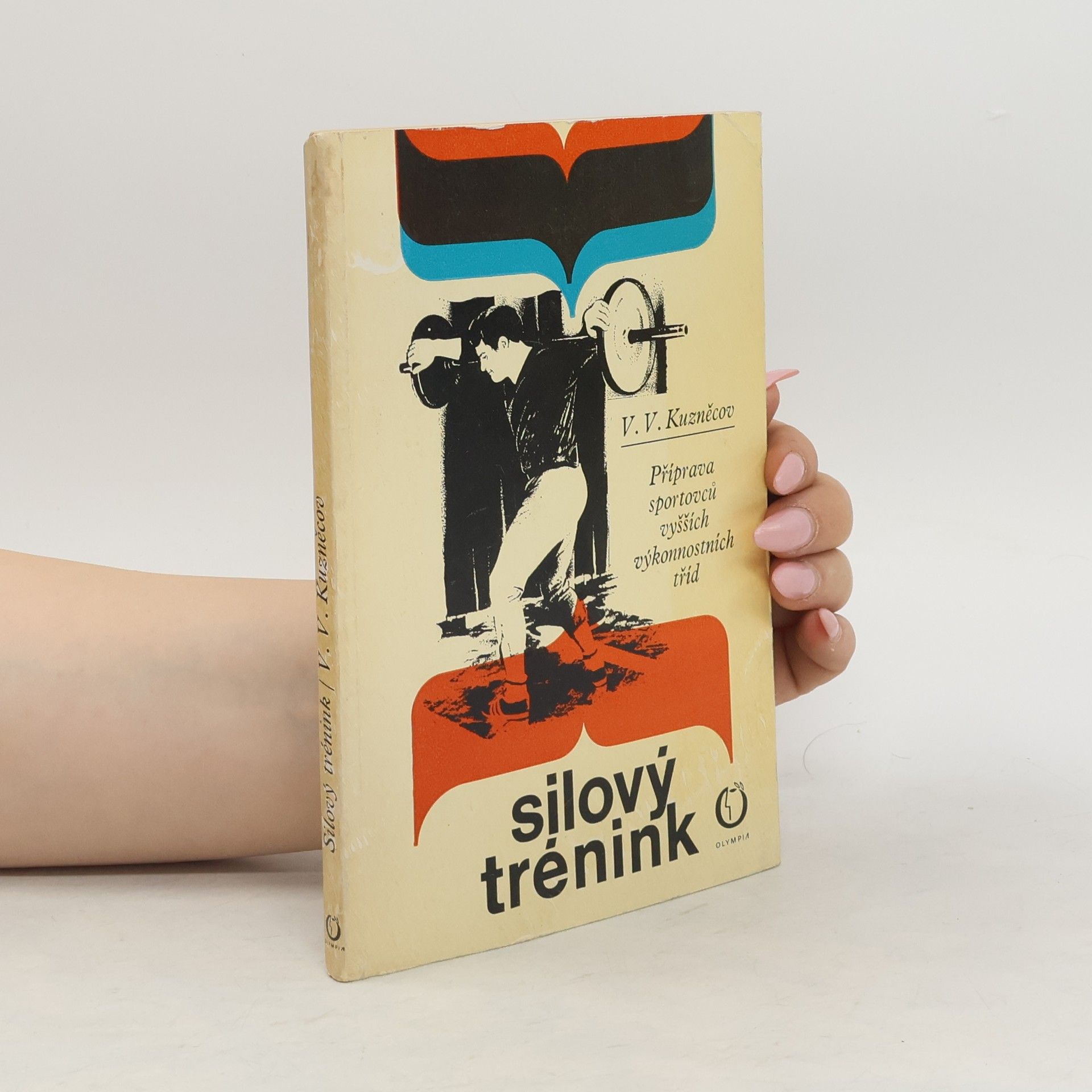 Vladimír Vasiljevič Kuzněcov Silový trénink