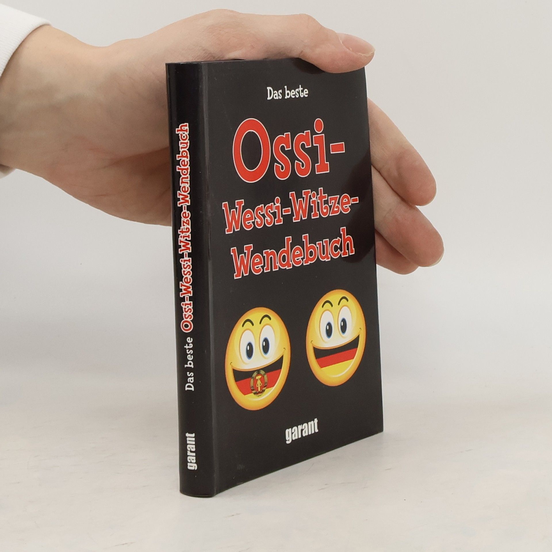 kolektiv Das beste Ossi-Wessi-Witze-Wendebuch