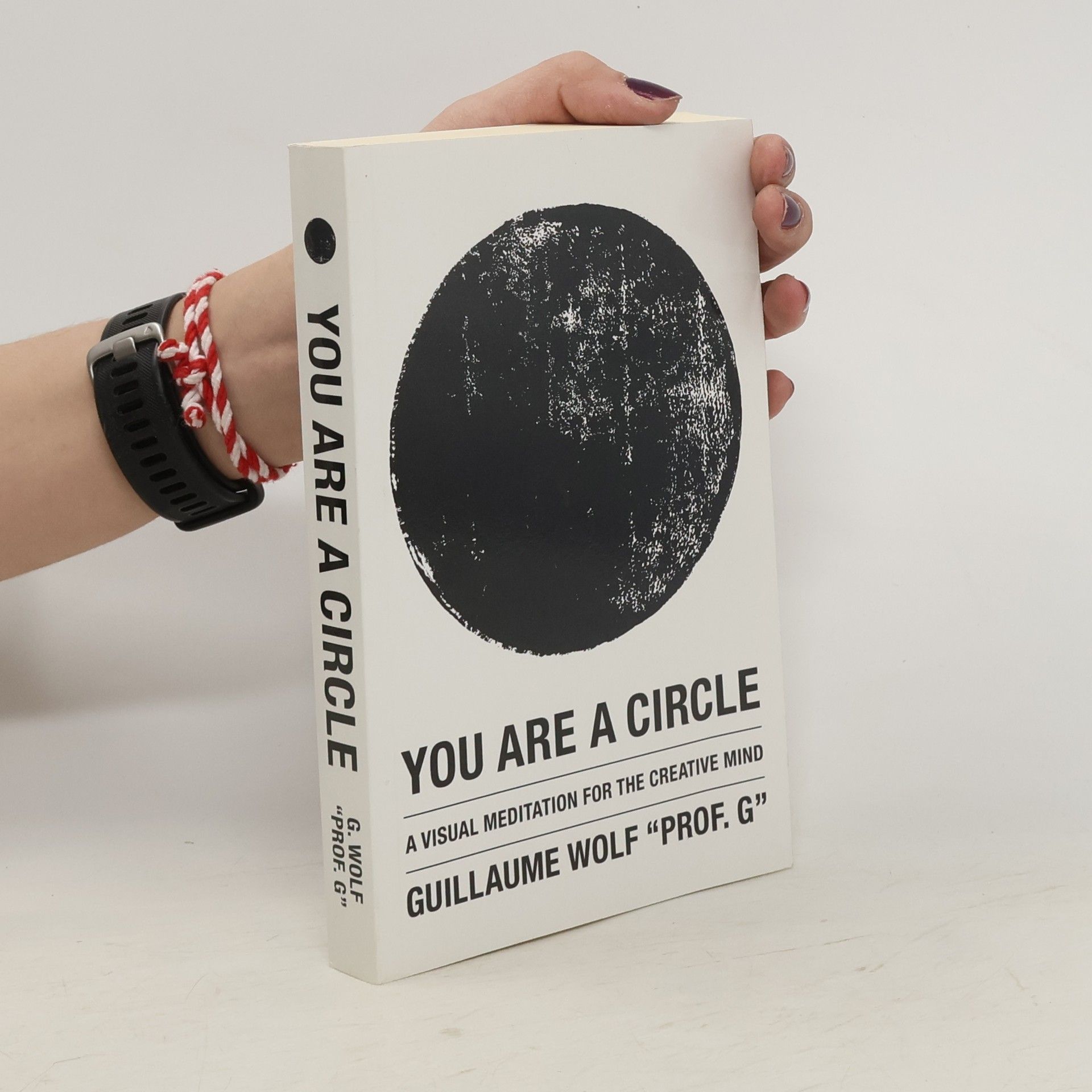 Guillaume Wolf You Are a Circle
