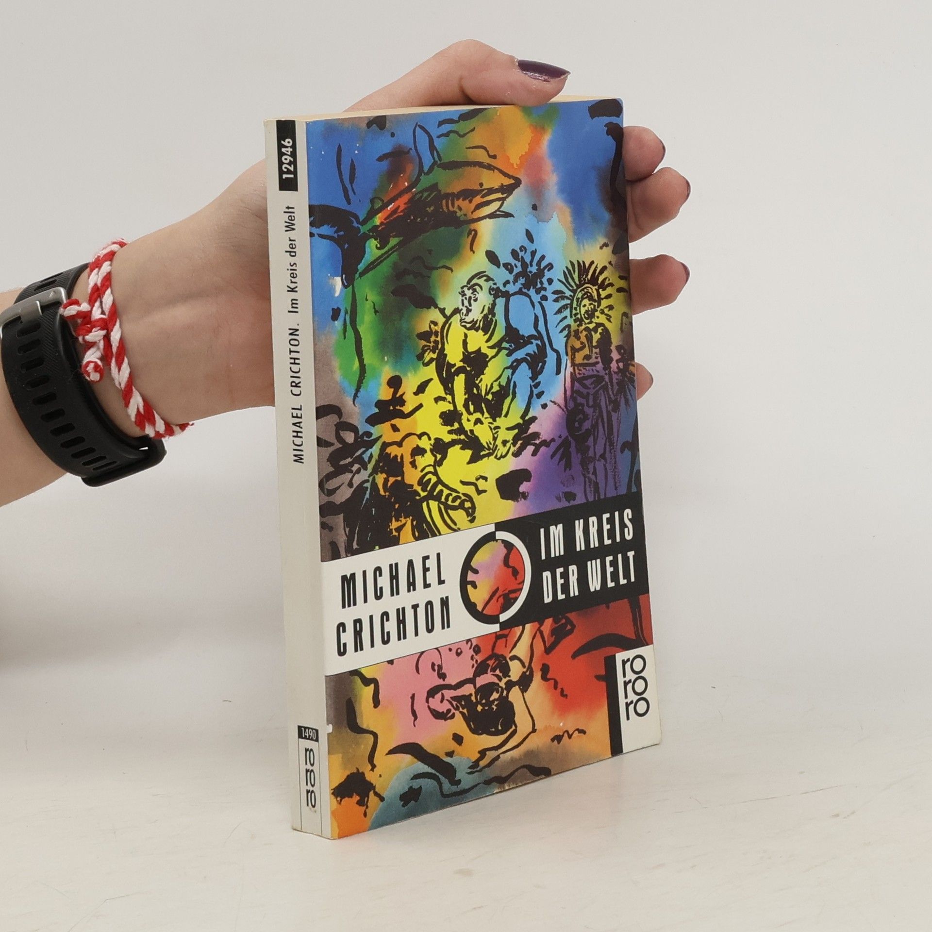 Michael Crichton Im Kreis der Welt