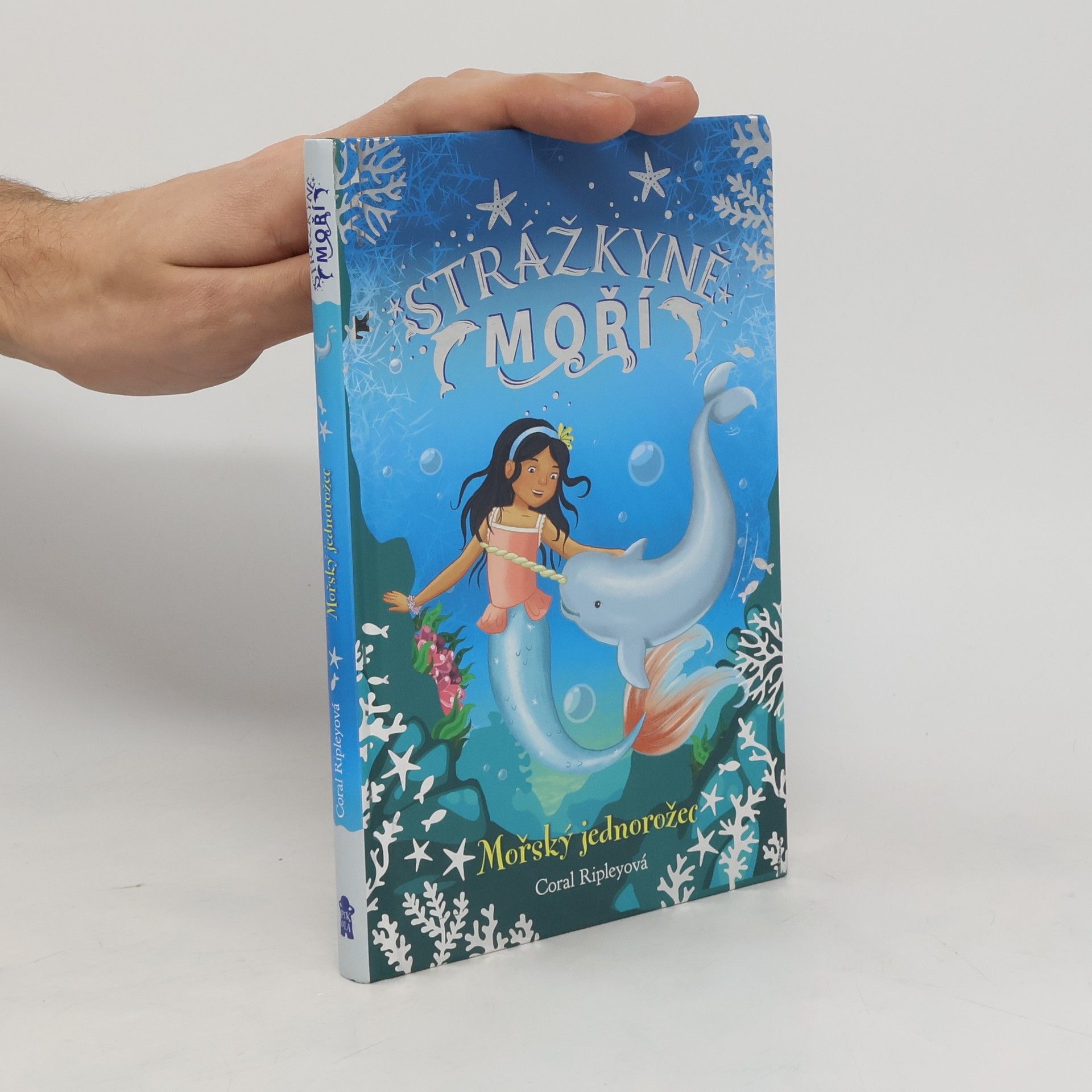 Pavla Jakobsson Strážkyně moří. Mořský jednorožec