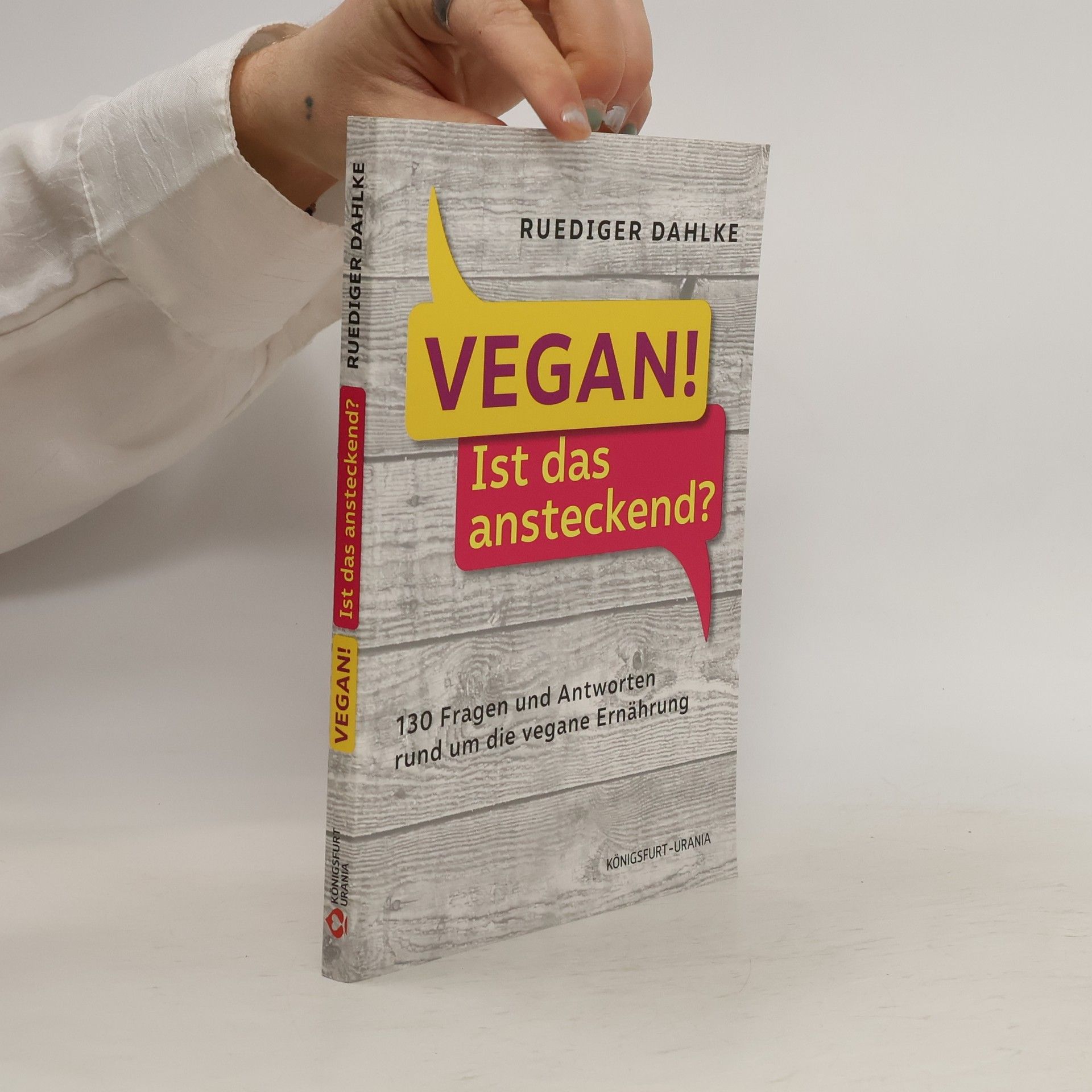 Ruediger Dahlke Vegan! Ist das ansteckend?