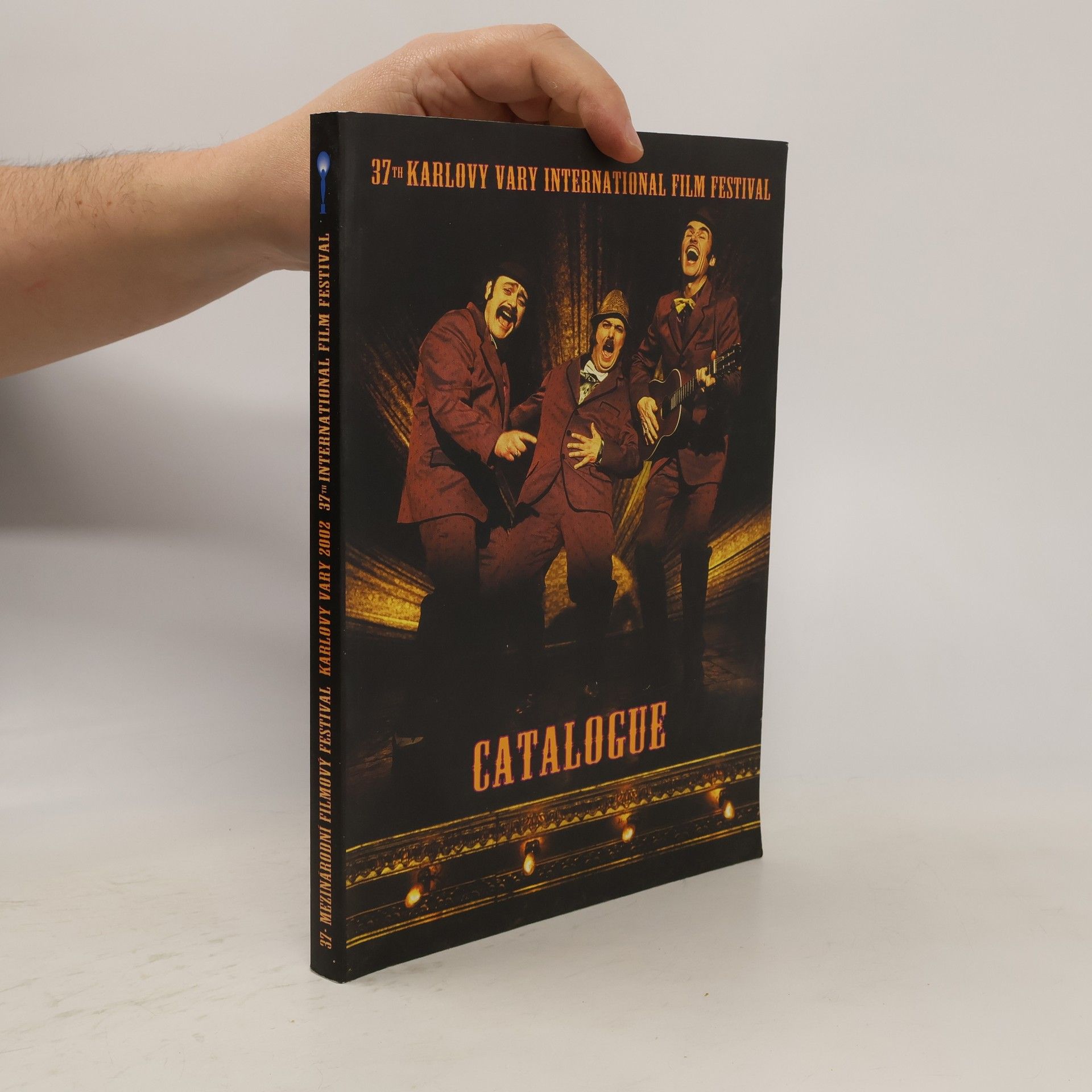 Collectif d'auteurs 37th Karlovy Vary International film festival. Catalogue 2002