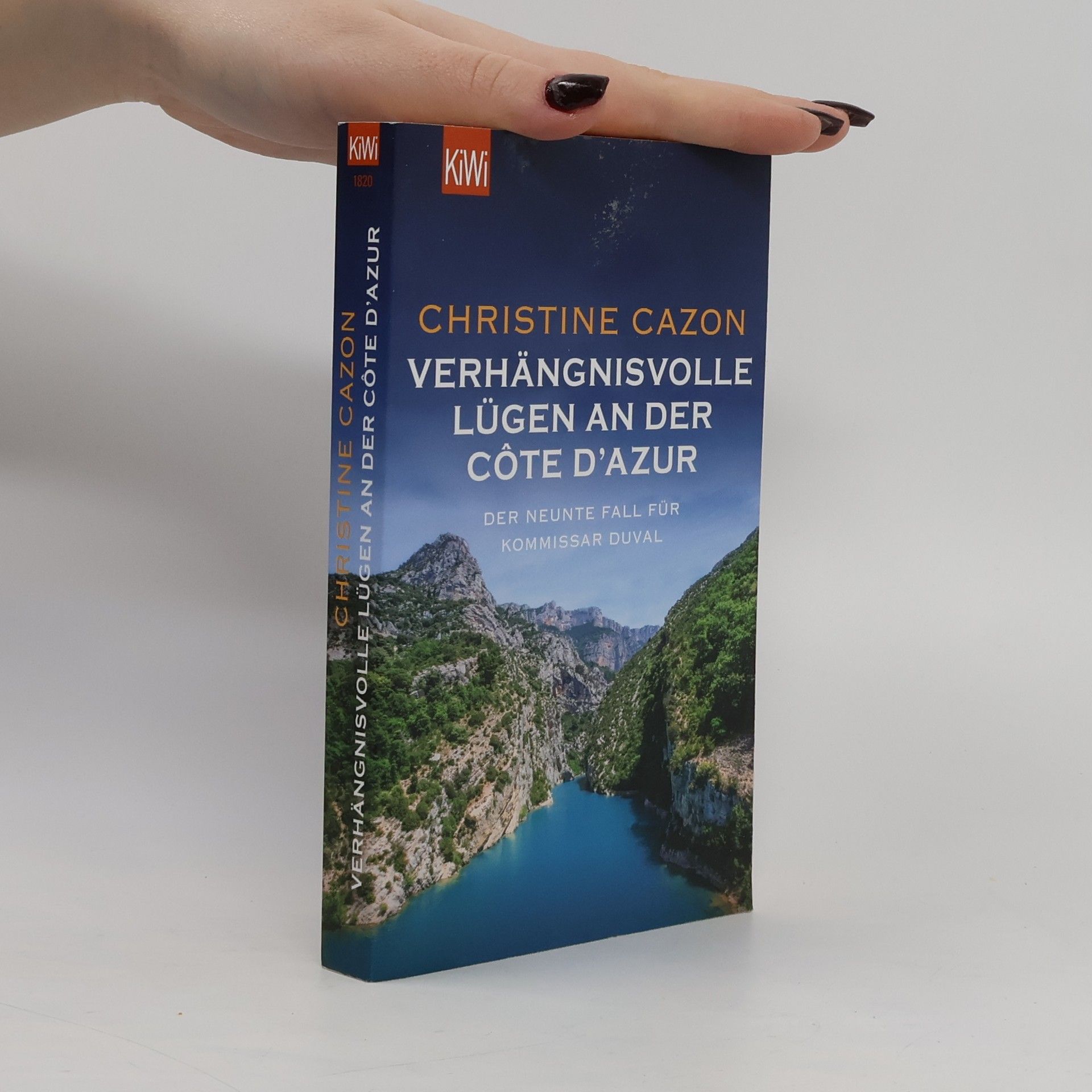 Christine Cazon Verhängnisvolle Lügen an der Côte d'Azur
