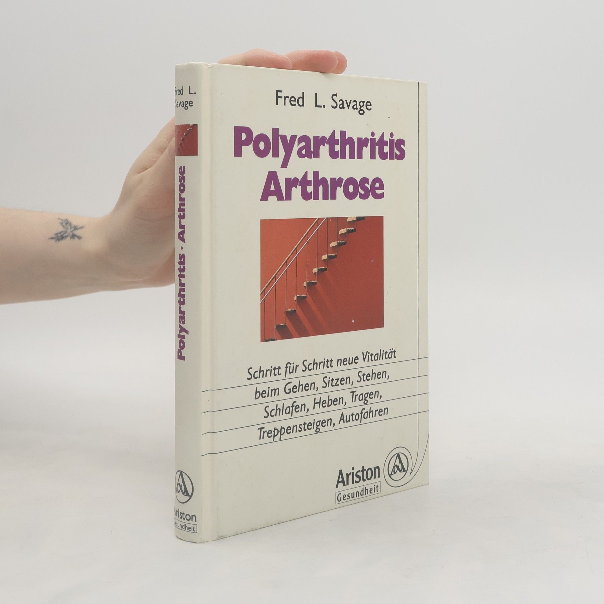 Fred L. Savage Polyarthritis, Arthrose