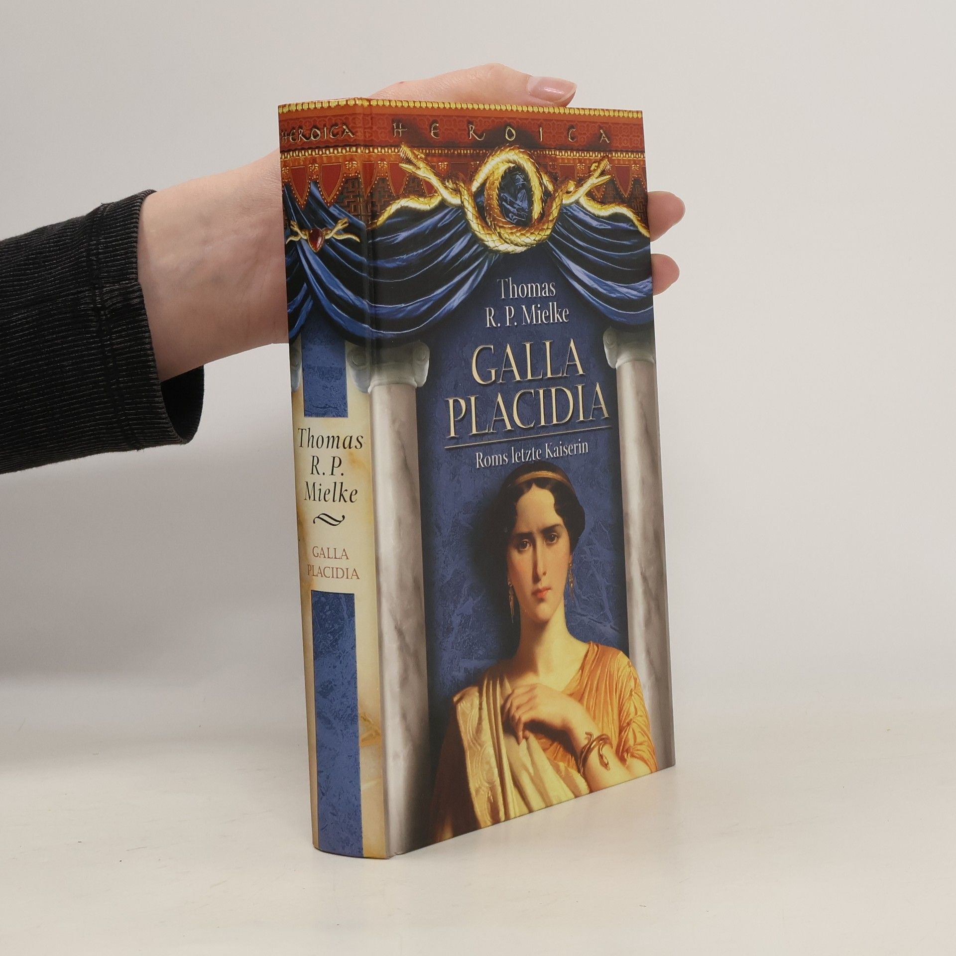 Thomas R. P. Mielke Galla Placidia