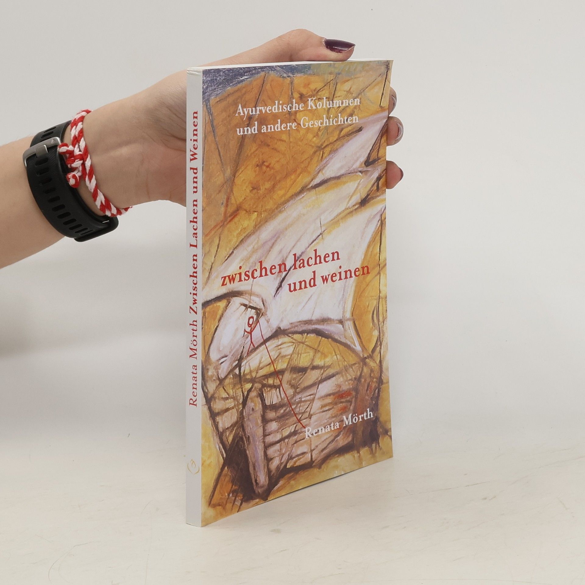 Renata Mörth Zwischen Lachen und Weinen