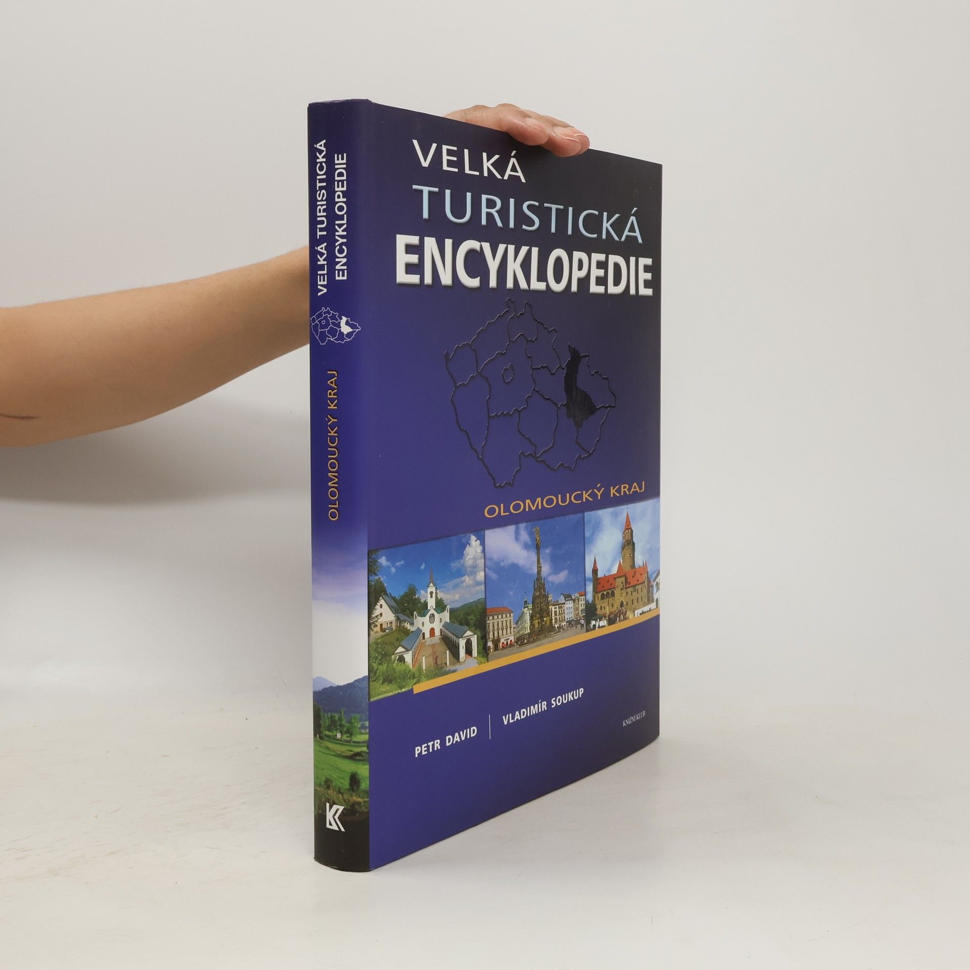 Petr David Velká turistická encyklopedie. Olomoucký kraj