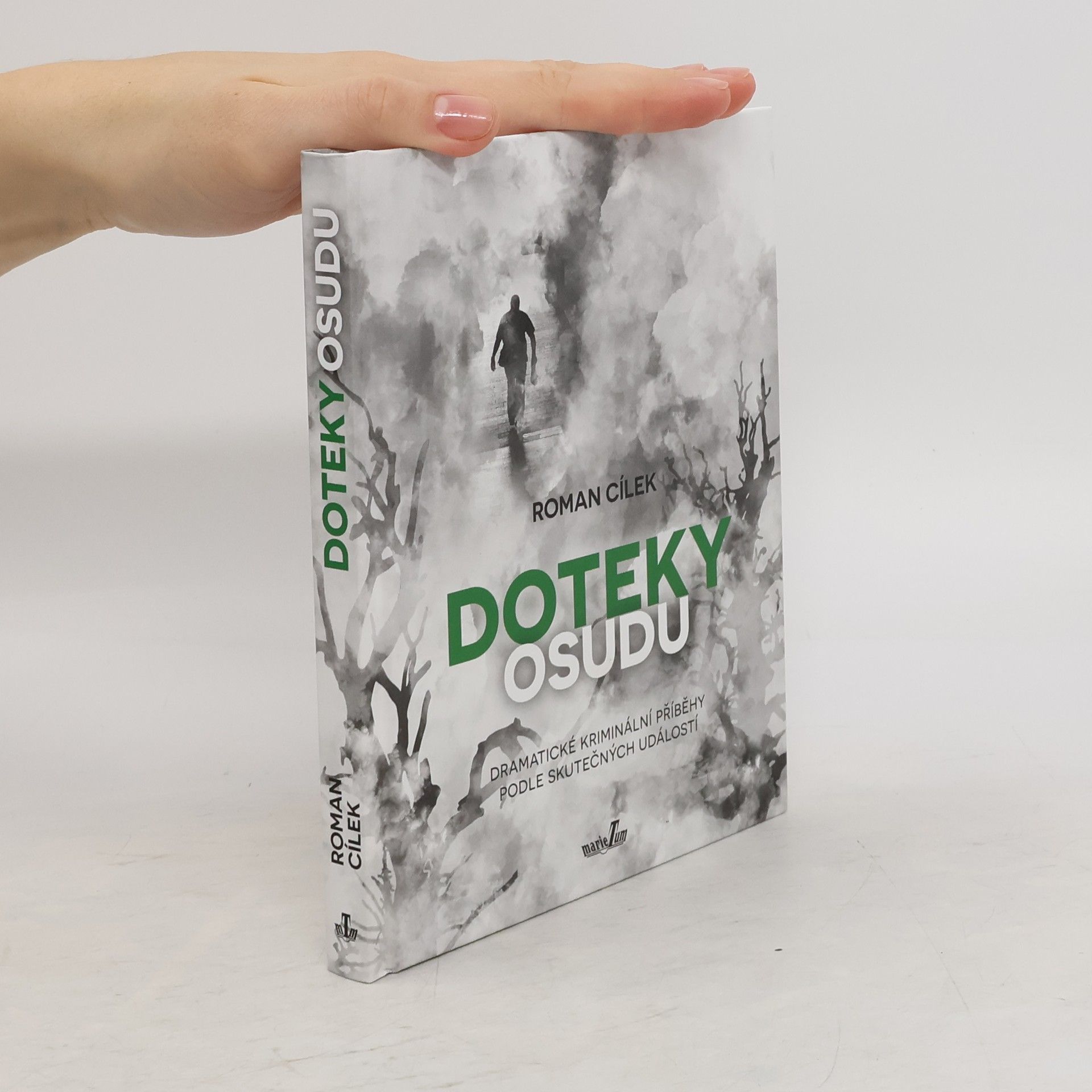 Roman Cílek Doteky osudu