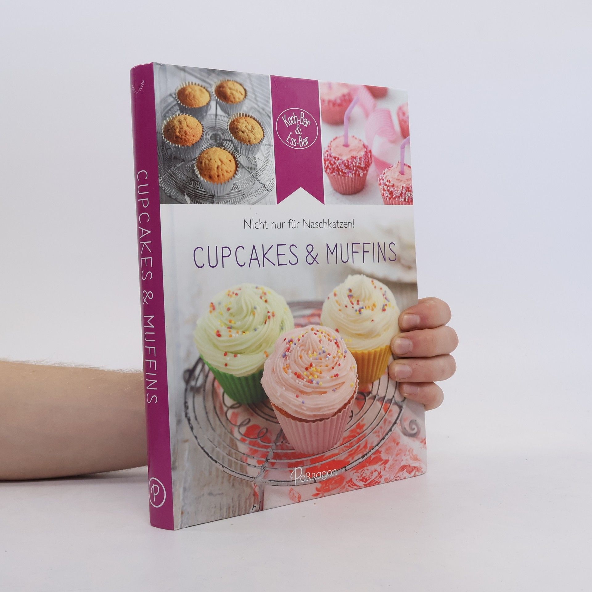 kolektiv Nicht nur für Naschkatzen! Cupcakes & Muffins