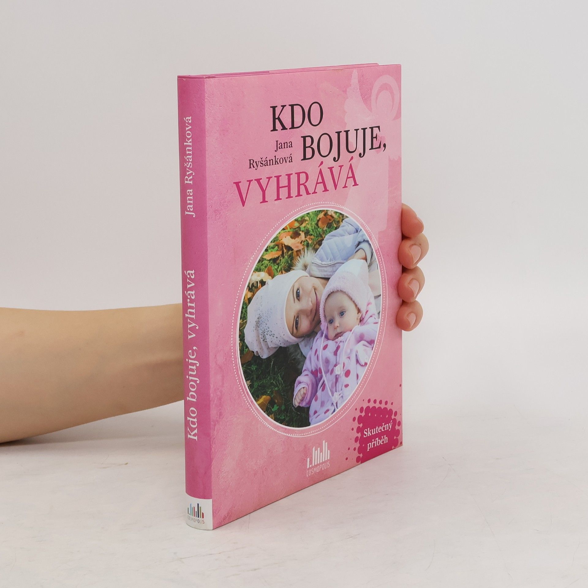 Jana Ryšánková Kdo bojuje, vyhrává