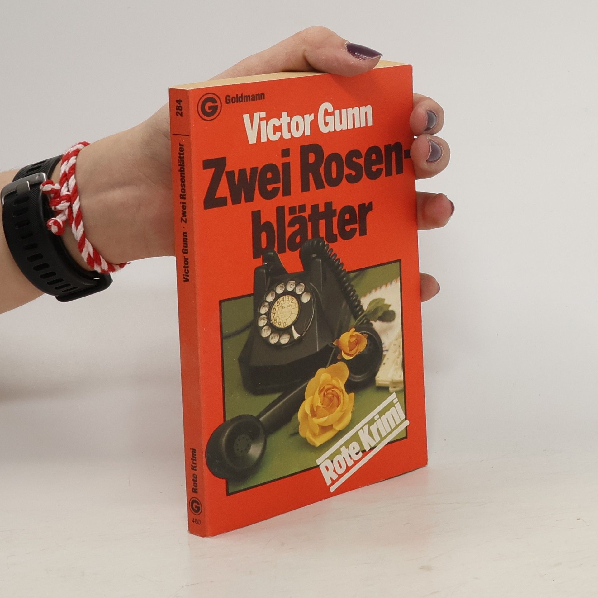 Victor Gunn Zwei Rosenblätter. Kriminalroman.